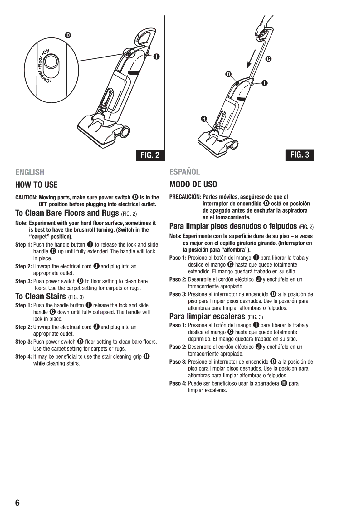 Eureka 400-409 HOW to USE Modo DE USO, To Clean Bare Floors and Rugs FIG, To Clean Stairs FIG, Para limpiar escaleras FIG 