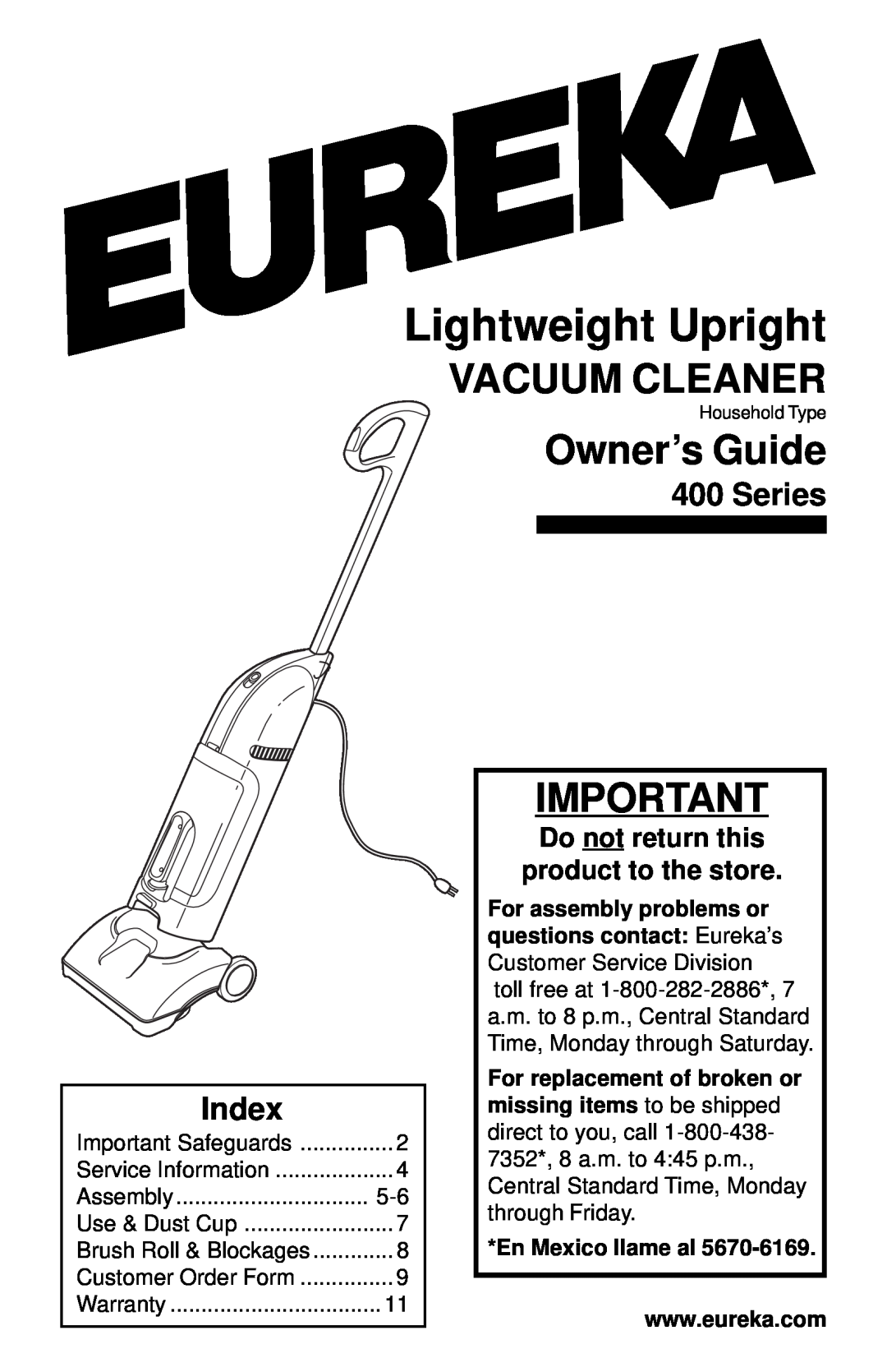 Eureka 400 Series warranty Lightweight Upright, Index, Do not return this product to the store, Vacuum Cleaner 
