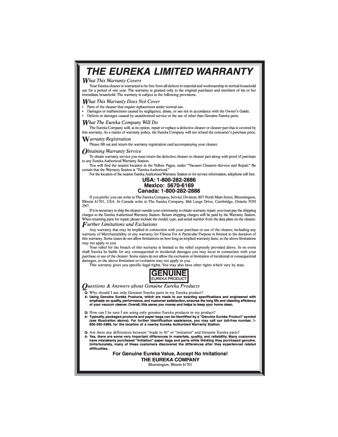 Eureka 400 warranty Genuine, The Eureka Limited Warranty, What This Warranty Covers, What This Warranty Does Not Cover 