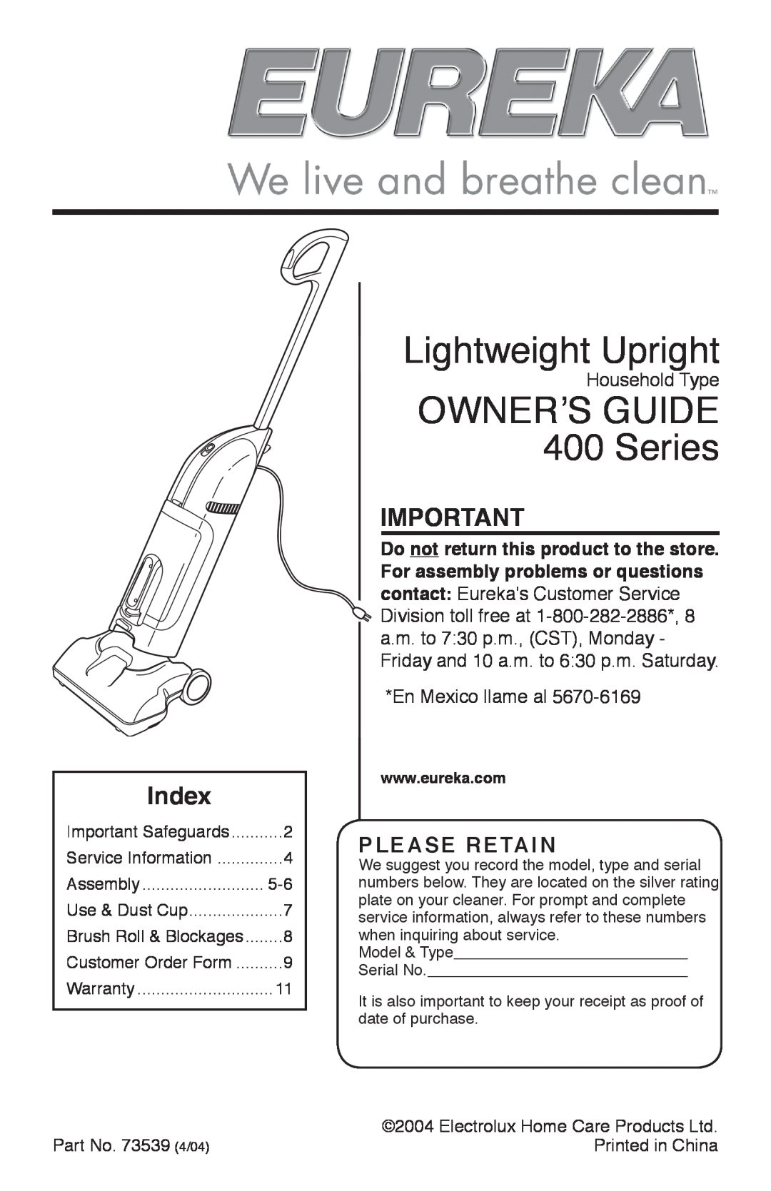 Eureka warranty Lightweight Upright, OWNERʼS GUIDE 400 Series, Index, Please Retain, Household Type, En Mexico llame al 