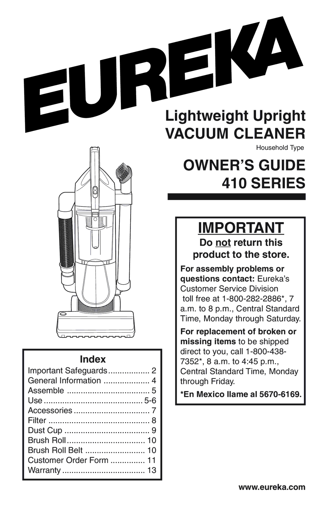 Eureka 410 SERIES warranty Index, Do not return this Product to the store 