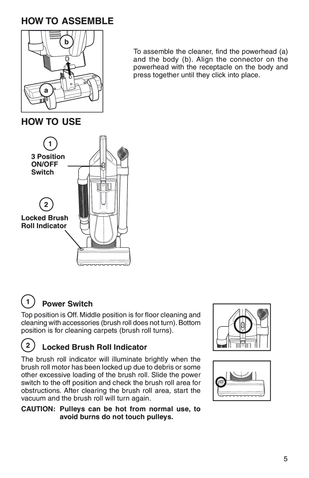 Eureka 410 SERIES warranty HOW to Assemble, HOW to USE, Power Switch, Locked Brush Roll Indicator 