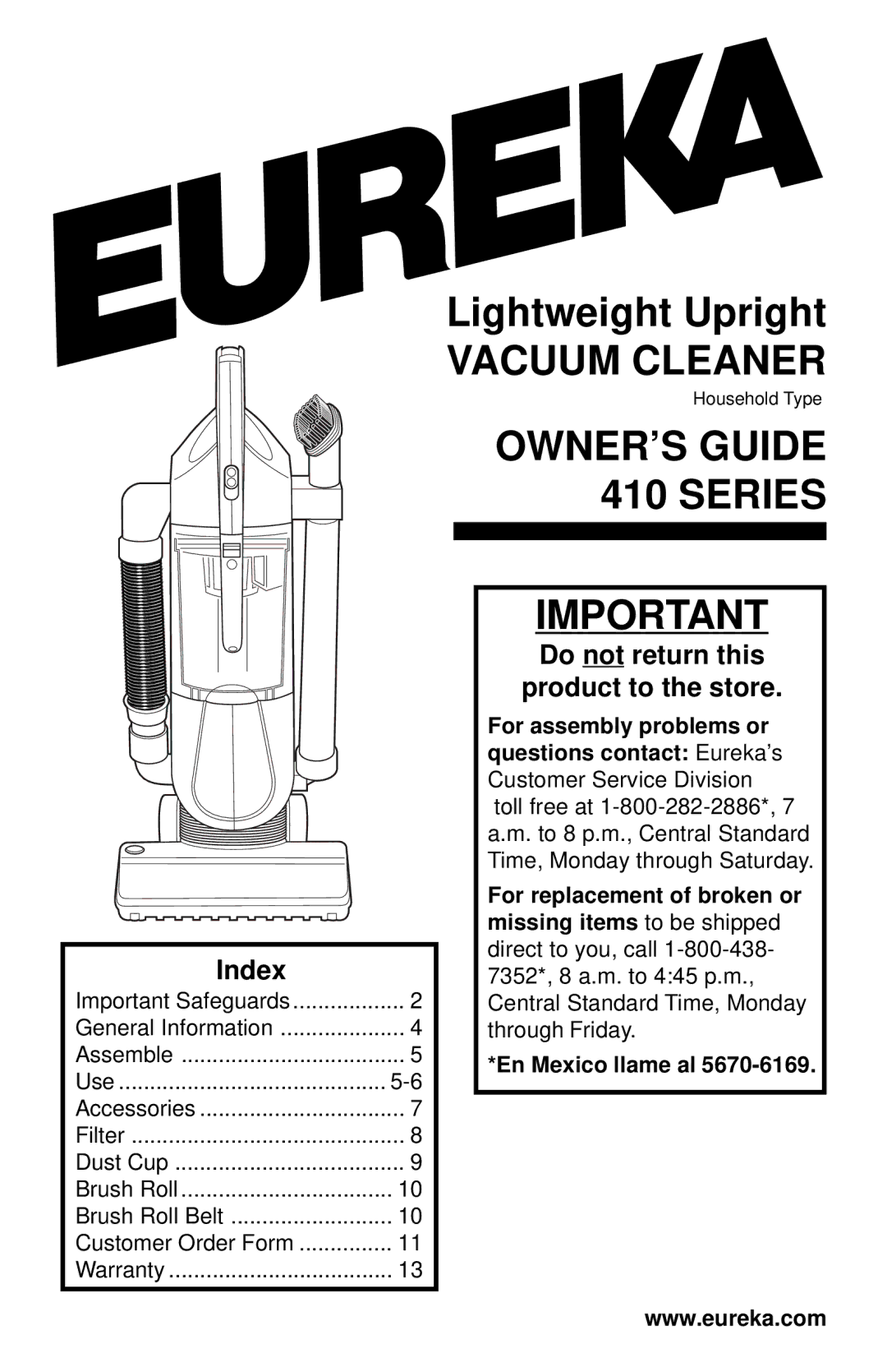 Eureka 410 SERIES warranty Index, Do not return this Product to the store 