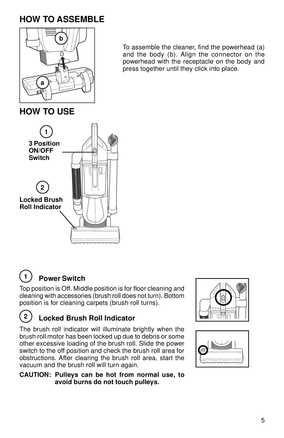 Eureka 410 SERIES warranty HOW to Assemble, HOW to USE, Power Switch, Locked Brush Roll Indicator 