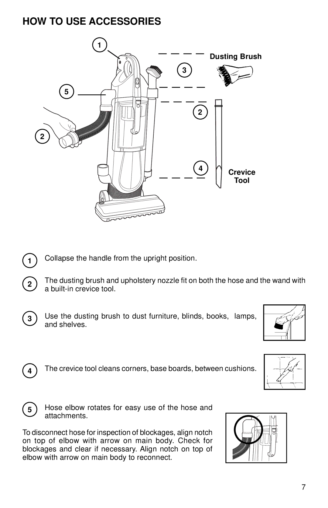 Eureka 410 SERIES warranty HOW to USE Accessories, Dusting Brush Crevice Tool 