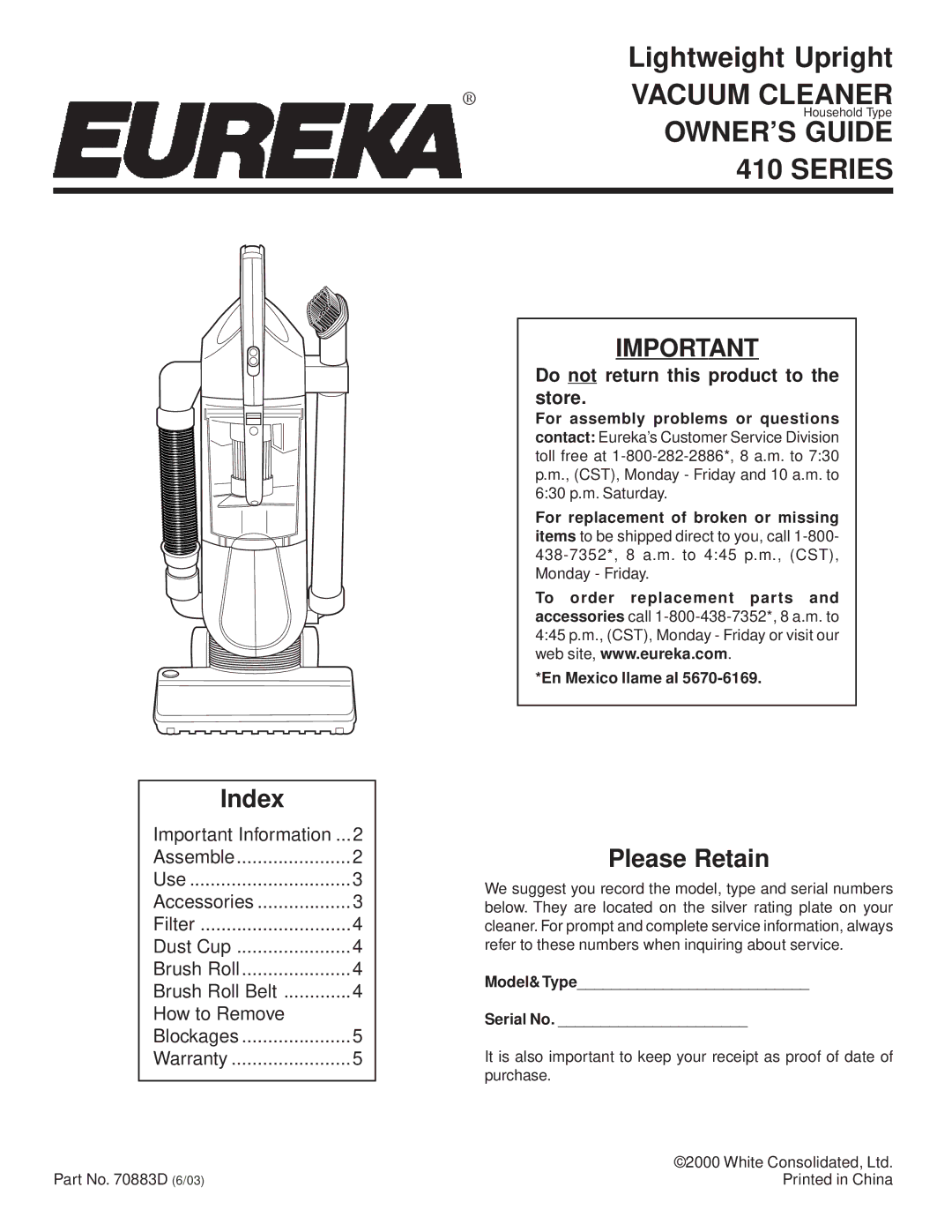 Eureka 410 warranty Series, Do not return this product to the store 