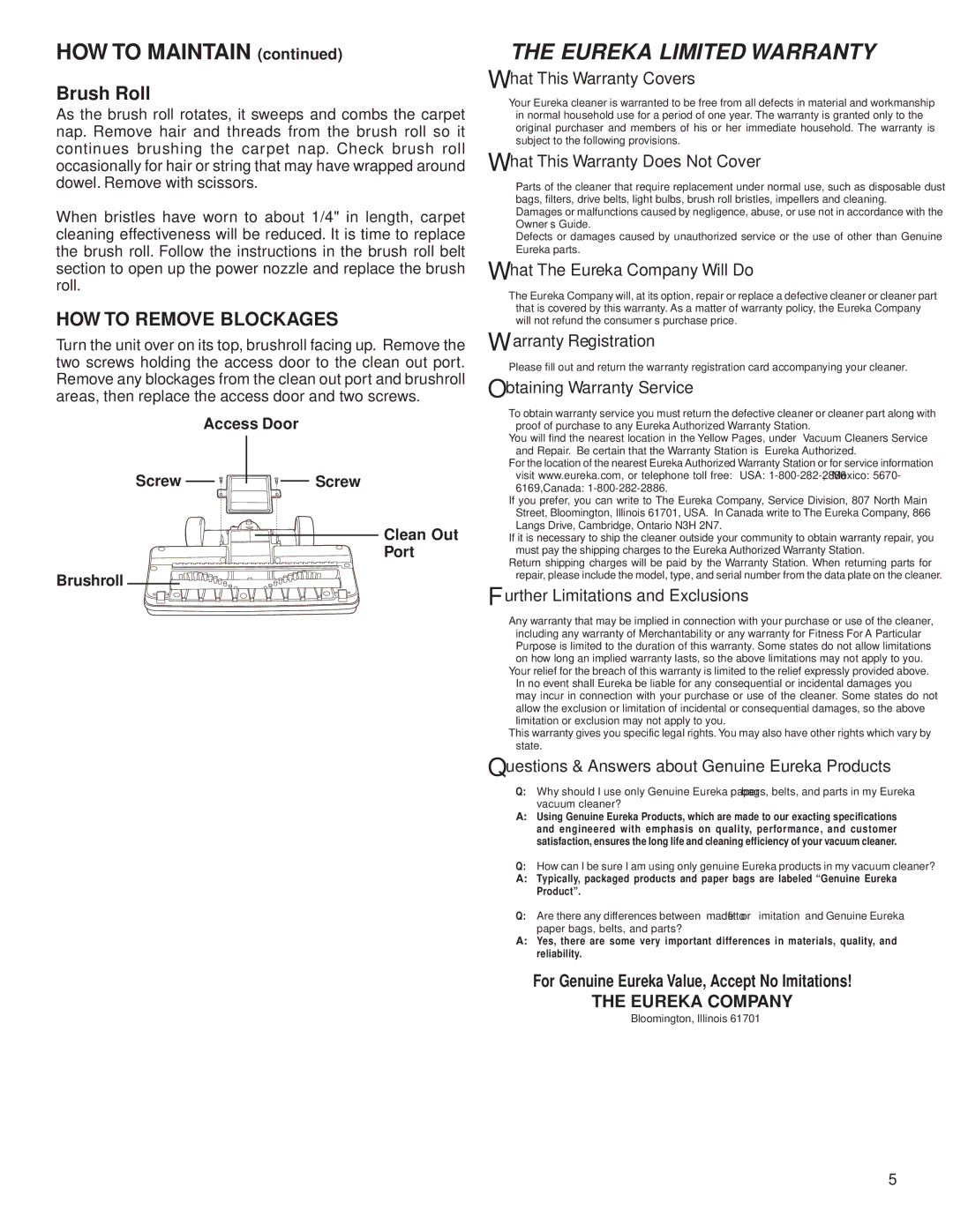 Eureka 410 warranty Brush Roll, Access Door Screw Screw Clean Out Port Brushroll 