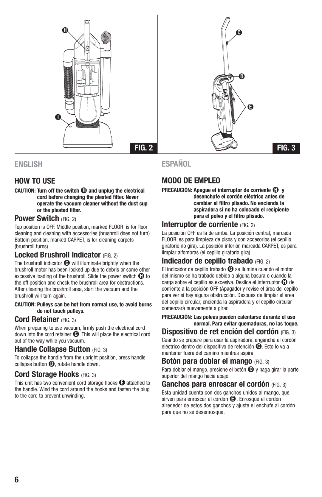 Eureka 410 manual HOW to USE, Modo DE Empleo 