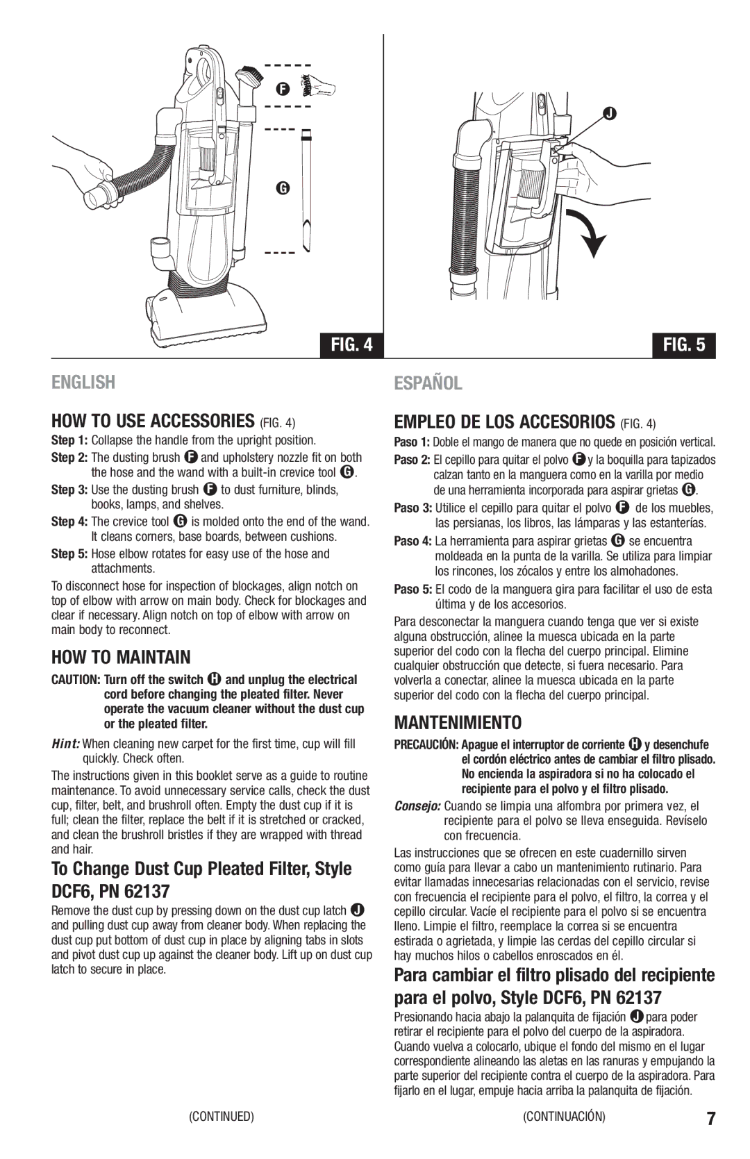 Eureka 410 HOW to USE Accessories FIG, HOW to Maintain, To Change Dust Cup Pleated Filter, Style DCF6, PN, Mantenimiento 