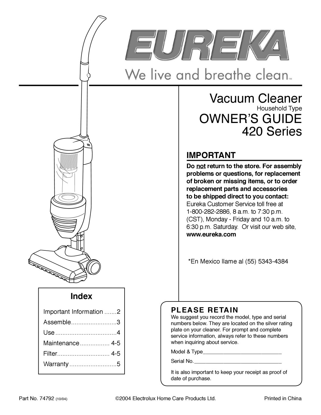 Eureka warranty OWNERʼS Guide 420 Series, To be shipped direct to you contact 