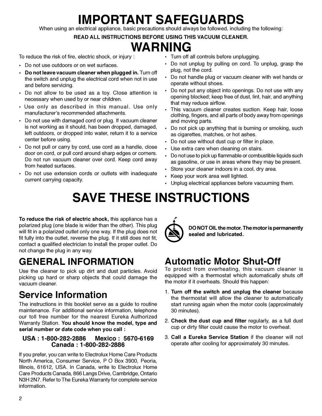 Eureka 420 warranty General Information, Service Information, Automatic Motor Shut-Off, USA 1-800-282-2886 Mexico Canada 