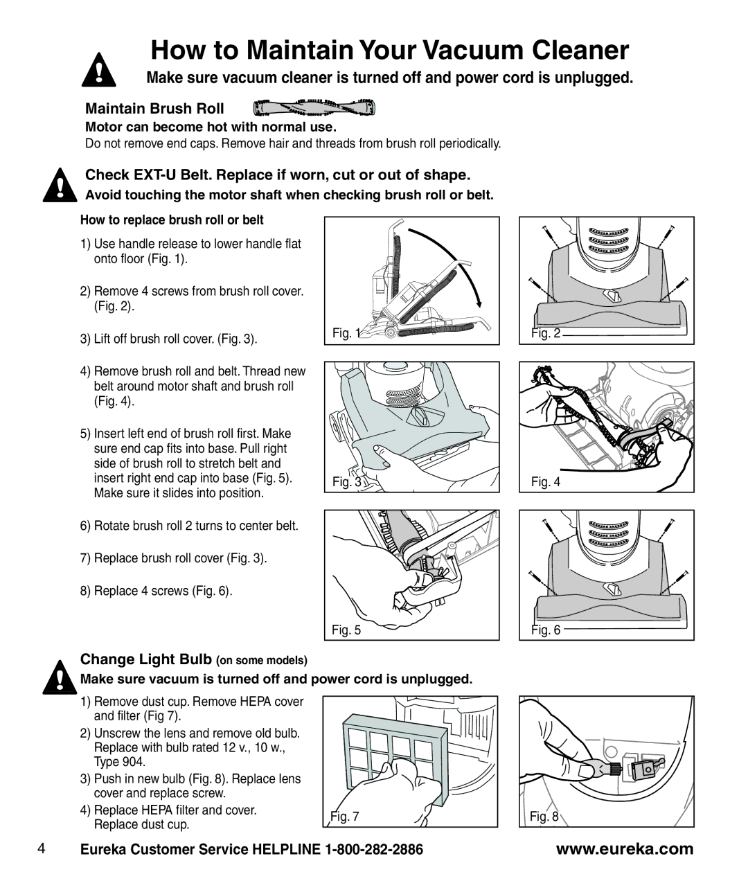 Eureka 4242A manual How to Maintain YourVacuum Cleaner, Maintain Brush Roll, Change Light Bulb on some models 