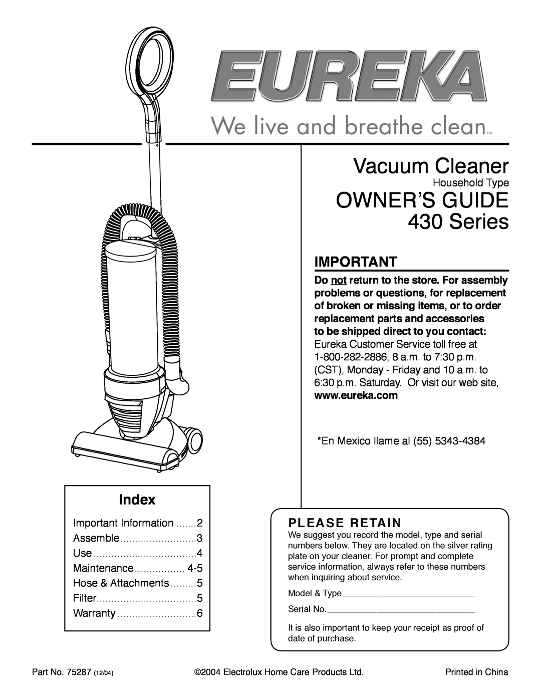 Eureka warranty Index, to be shipped direct to you contact, Vacuum Cleaner, OWNERʼS GUIDE 430 Series, Please Retain 