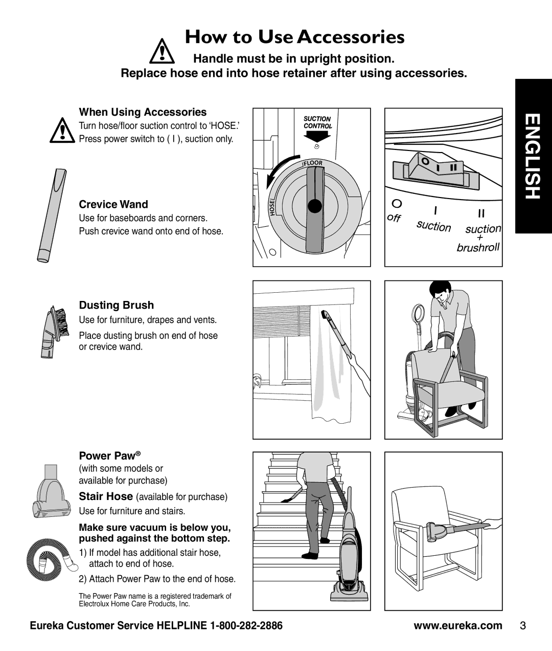 Eureka 439AZ manual How to Use Accessories, When Using Accessories, Crevice Wand, Dusting Brush, Power Paw 