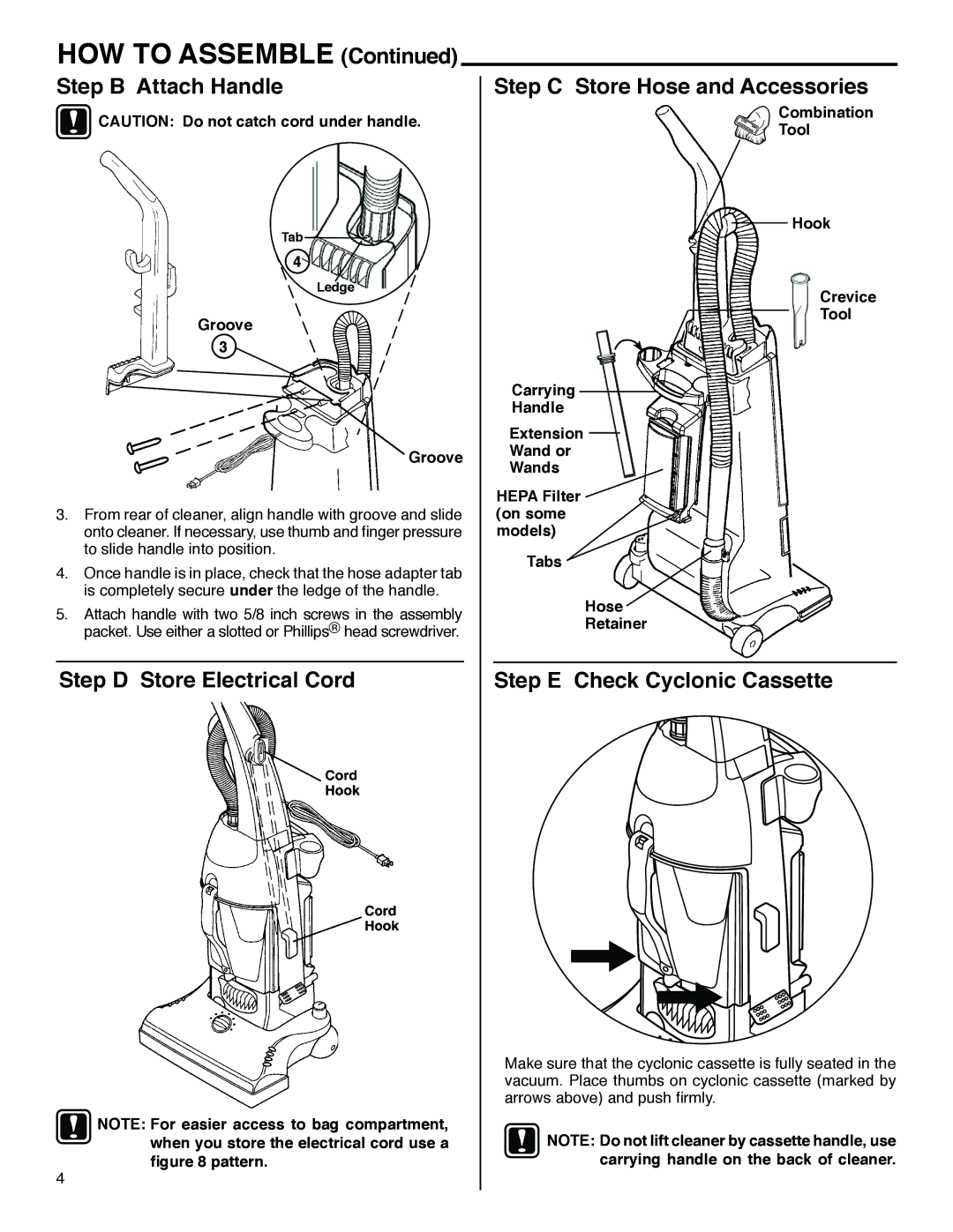 Eureka 4490 Series, 4380 Series, 4480 Series HOW to Assemble, Step B Attach Handle, Step E Check Cyclonic Cassette, Groove 