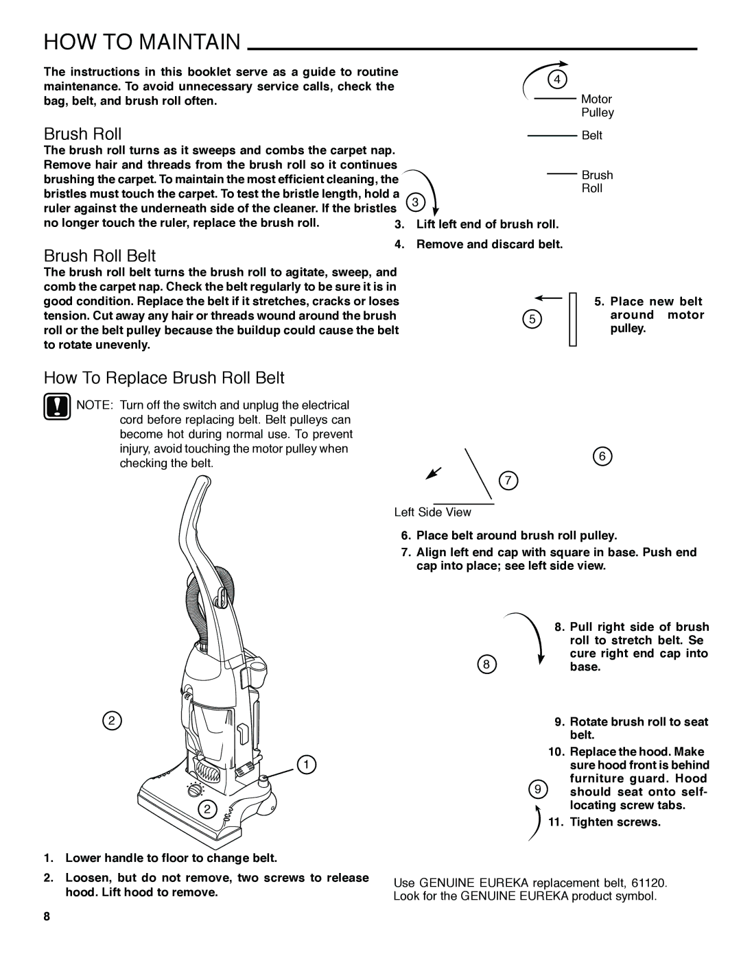 Eureka 4490 Series, 4380 Series manual How To Replace Brush Roll Belt, Motor Pulley Belt Brush Roll, Left Side View 