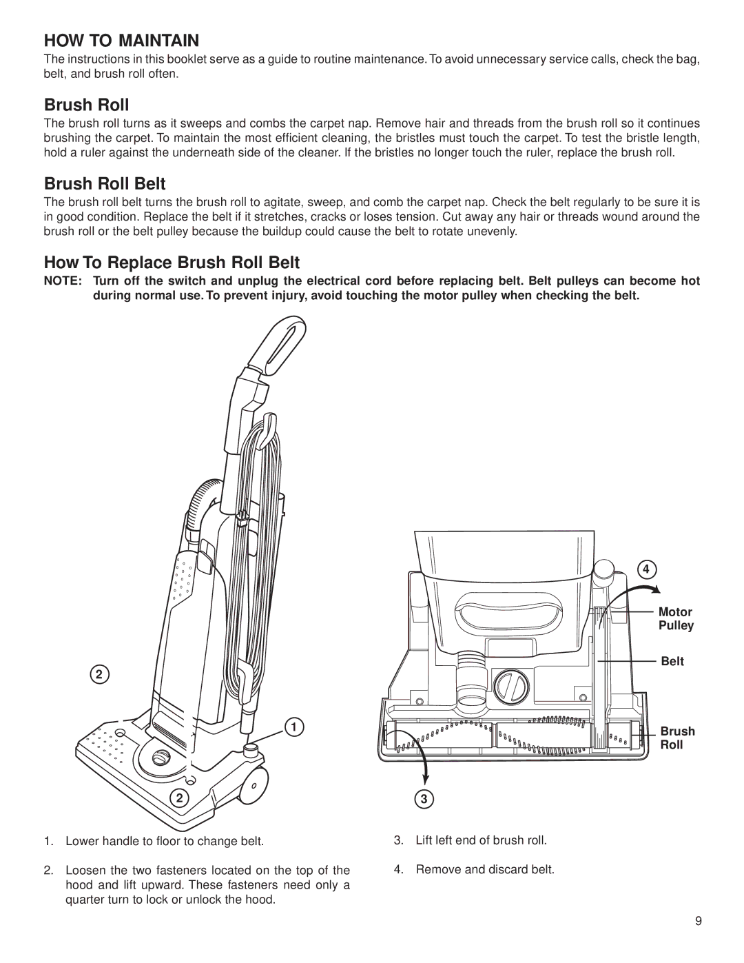 Eureka 4500 warranty HOW to Maintain, How To Replace Brush Roll Belt 