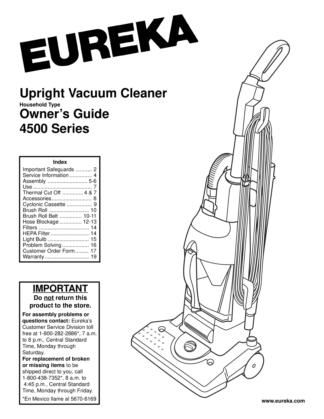 Eureka 4500 warranty Do not return this Product to the store, Household Type, Index 