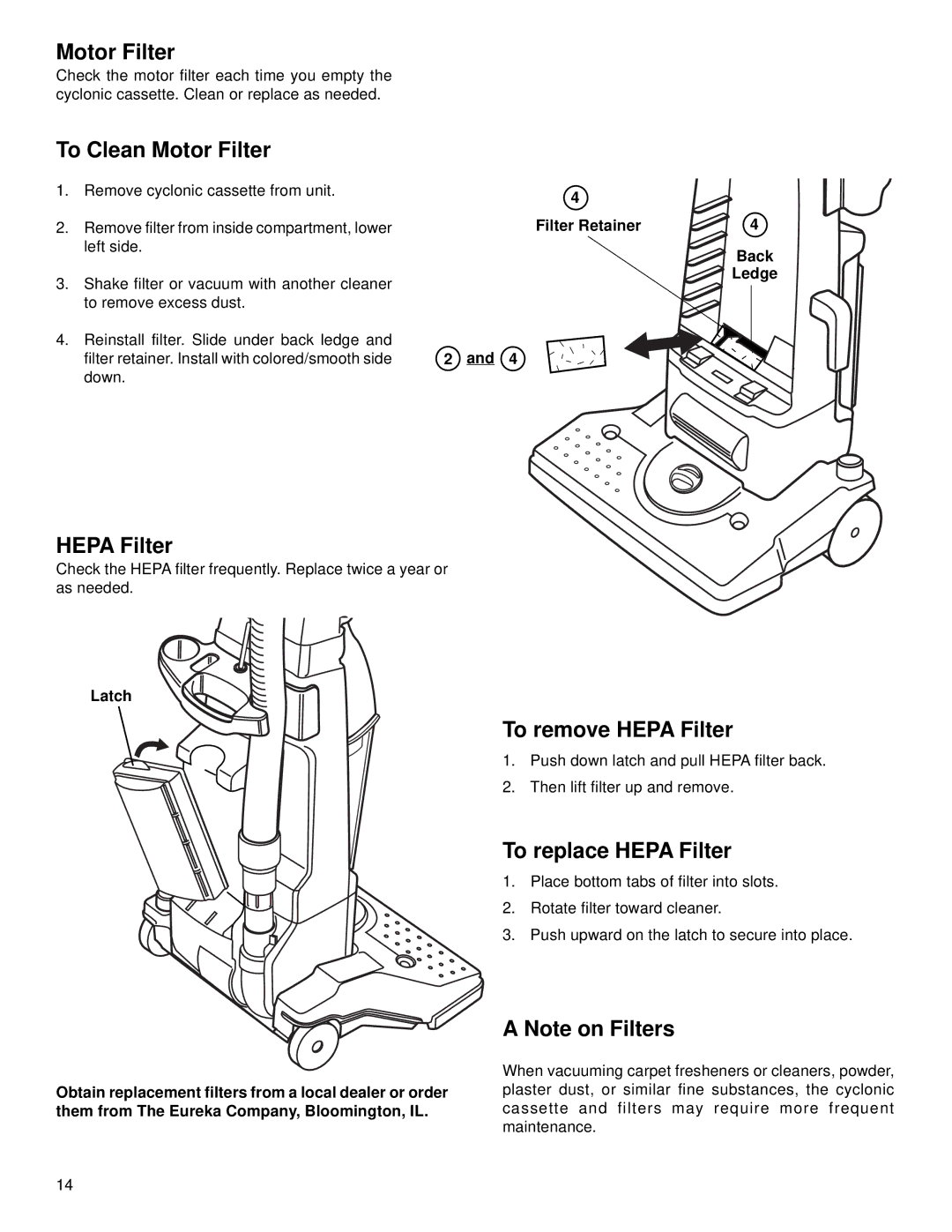 Eureka 4500 warranty To Clean Motor Filter, To remove Hepa Filter, To replace Hepa Filter 