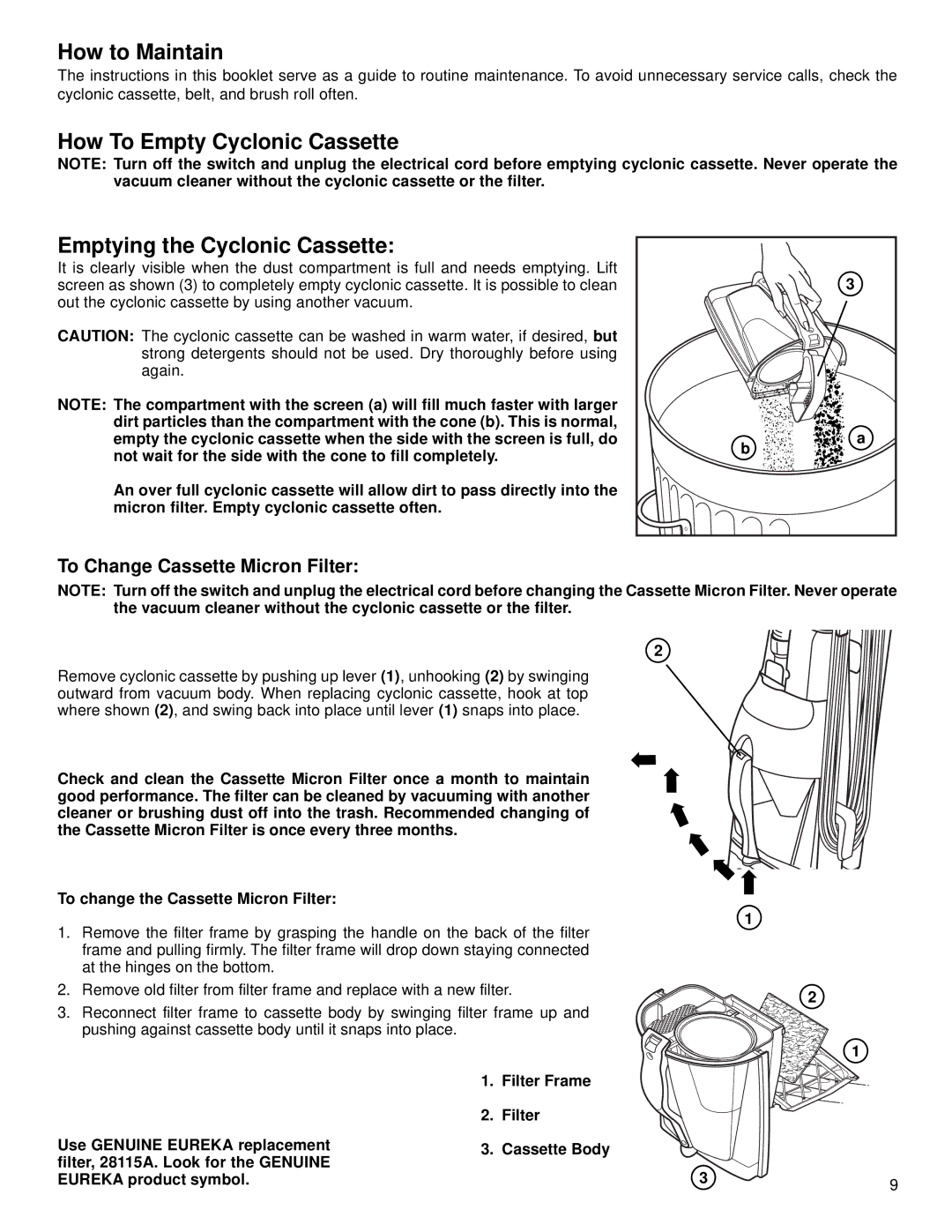 Eureka 4500 warranty How to Maintain, To Change Cassette Micron Filter 