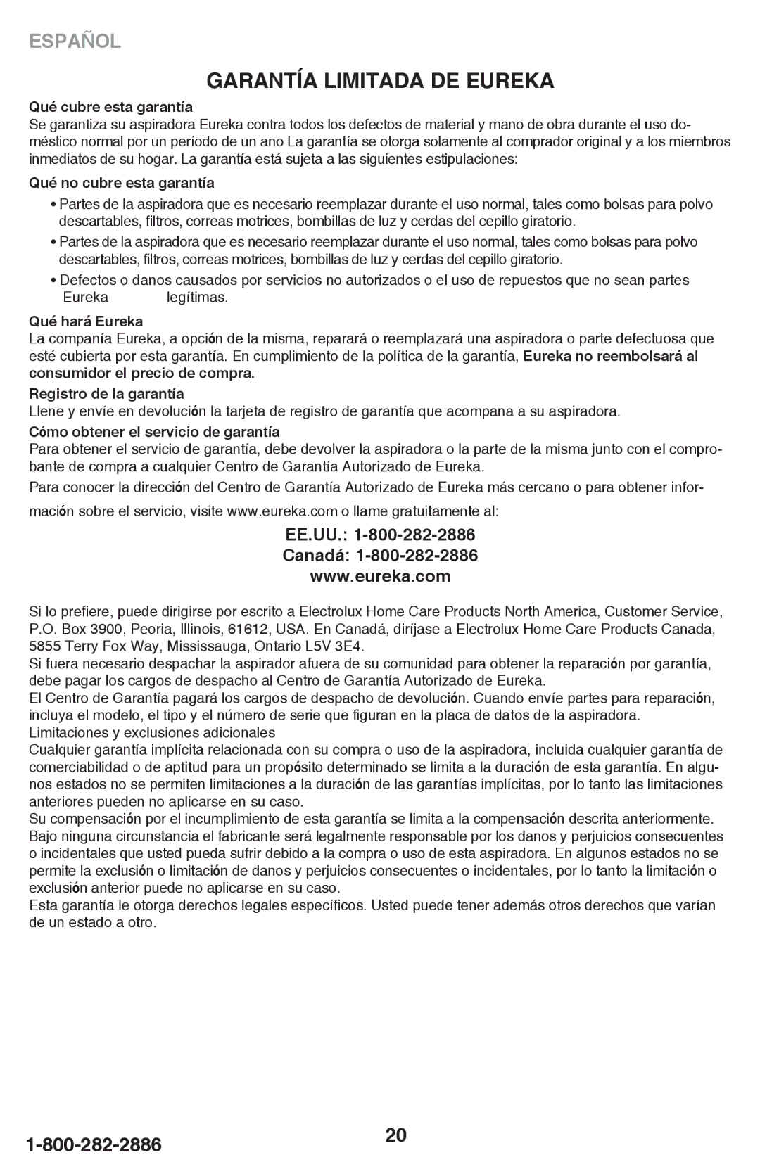 Eureka 460 manual Qué cubre esta garantía, Qué no cubre esta garantía, Cómo obtener el servicio de garantía 