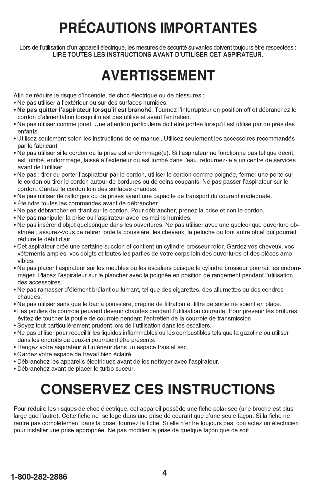 Eureka 460 manual Précautions Importantes 