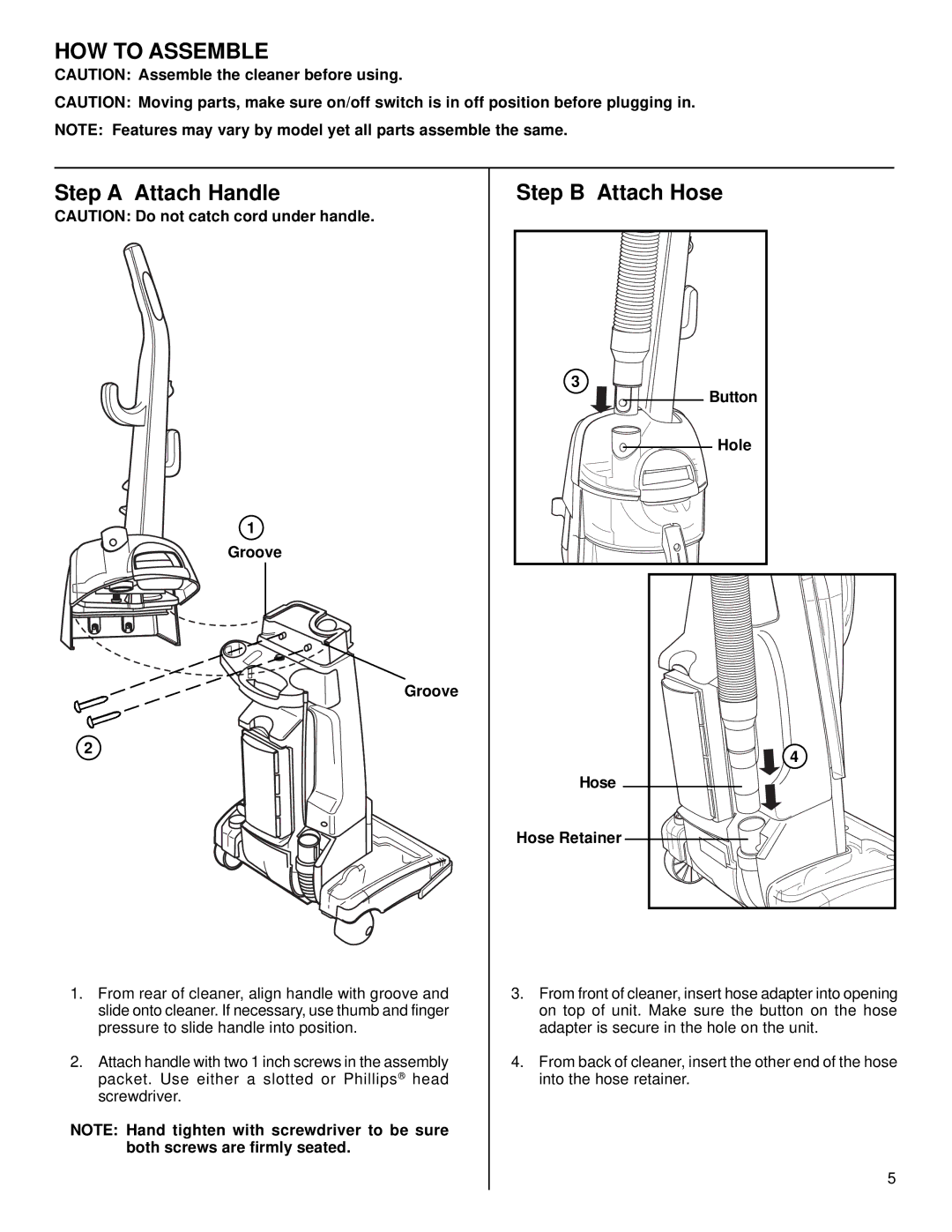 Eureka 4680, 4650 warranty HOW to Assemble, Step a Attach Handle, Step B Attach Hose, Groove, Button Hole Hose Hose Retainer 