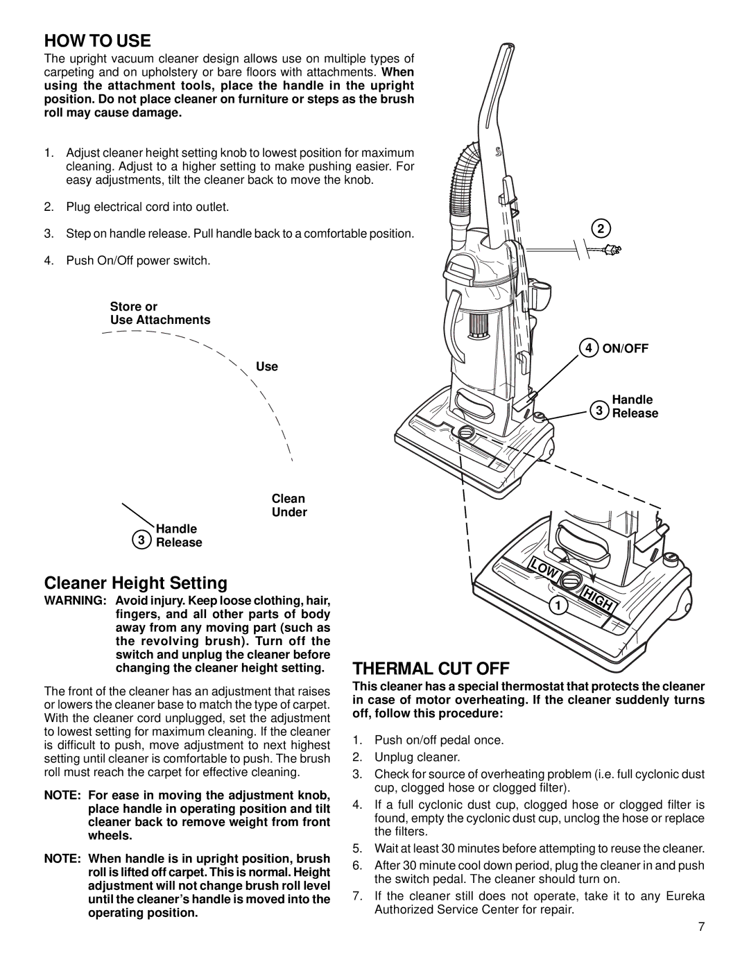 Eureka 4680, 4650 warranty HOW to USE, Cleaner Height Setting, Store or Use Attachments Clean Under Handle Release 