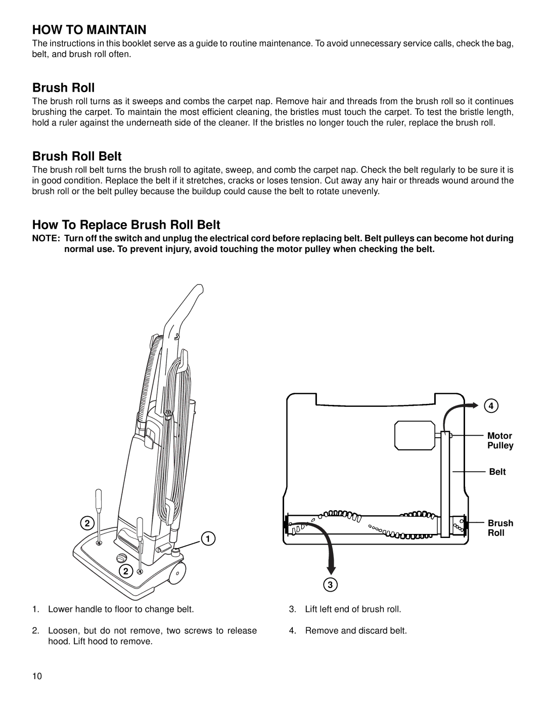 Eureka 4670 Series warranty HOW to Maintain, How To Replace Brush Roll Belt, Motor Pulley Belt Brush Roll 