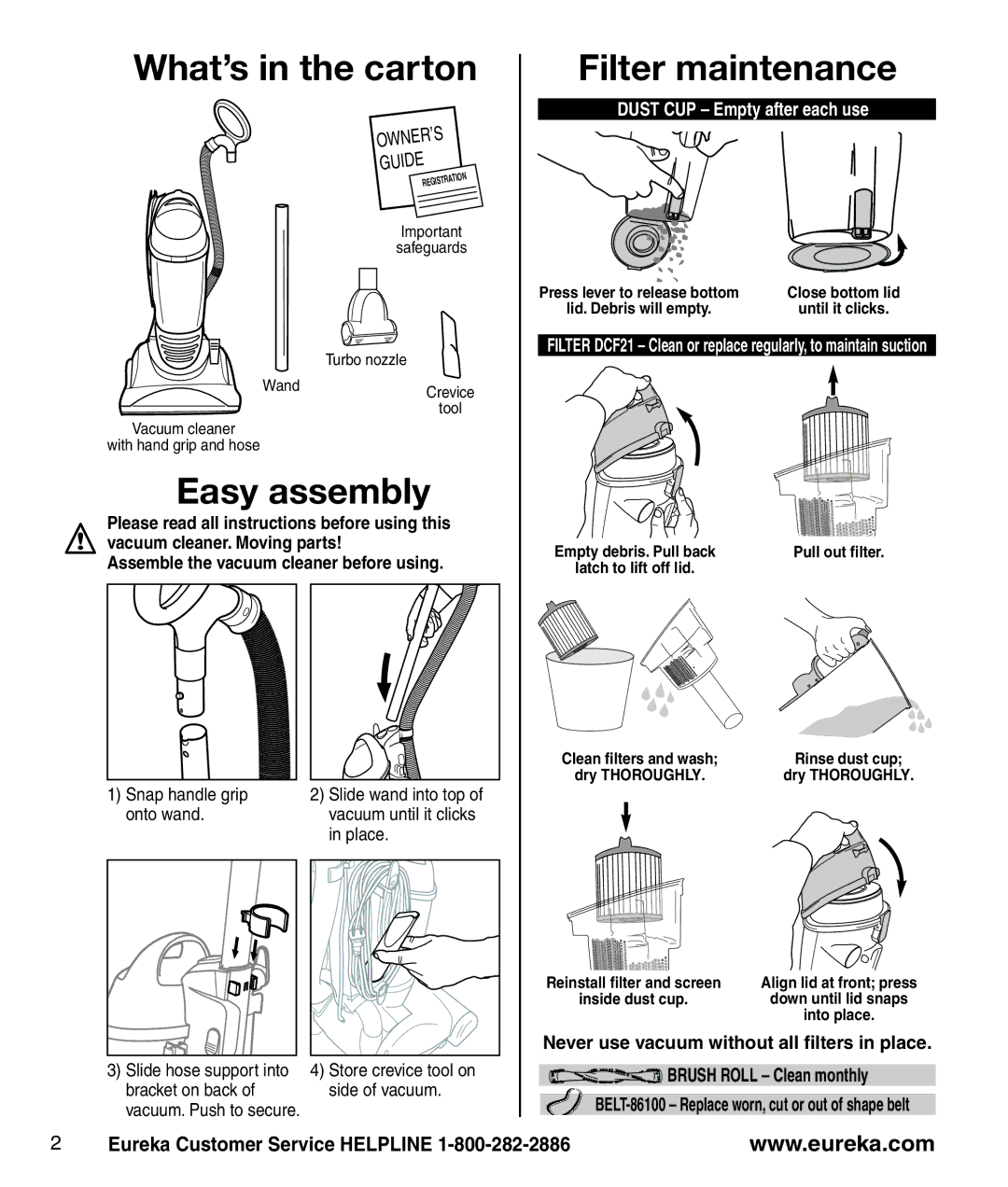 Eureka 470 manual What’s in the carton, Easy assembly, Filter maintenance, Never use vacuum without all filters in place 