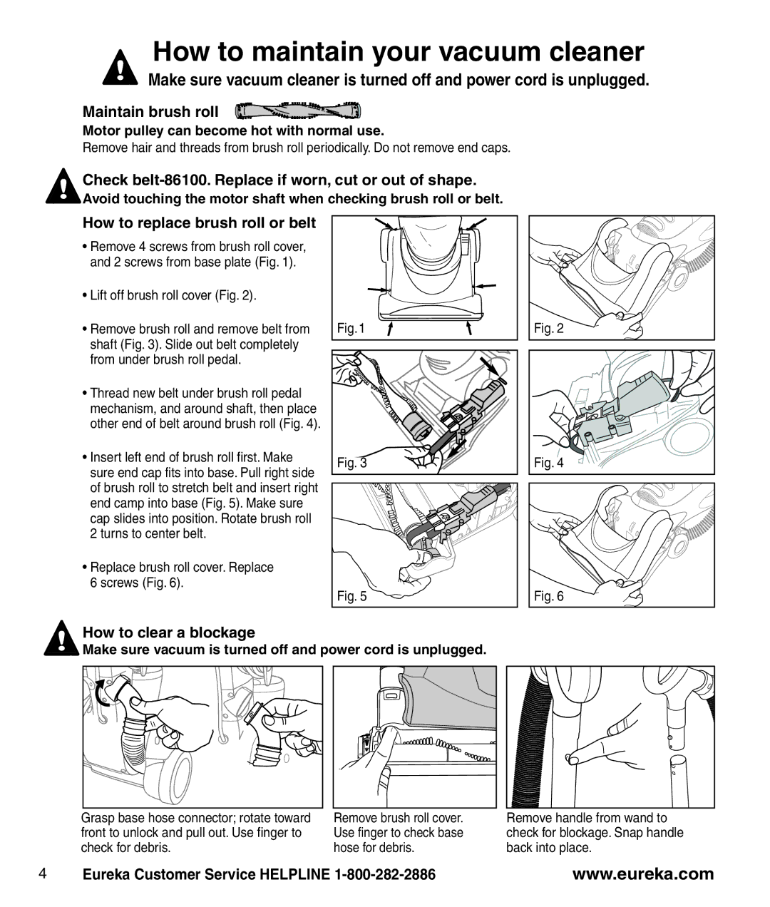 Eureka 470 manual How to maintain your vacuum cleaner, Maintain brush roll, How to replace brush roll or belt 