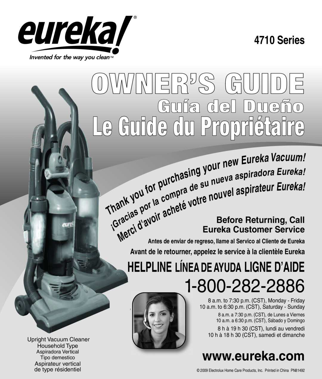 Eureka 4710 Series manual Owner’S Guide, Le Guide du Propriétaire, Guía del Dueño 