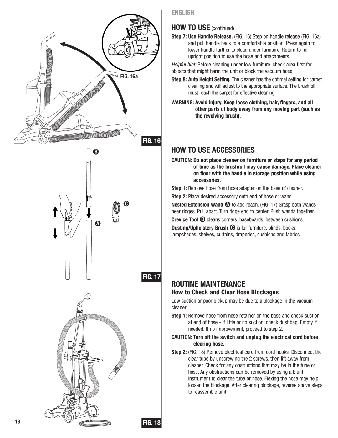 Eureka 4750 manual HOW to USE Accessories, Routine Maintenance, How to Check and Clear Hose Blockages 