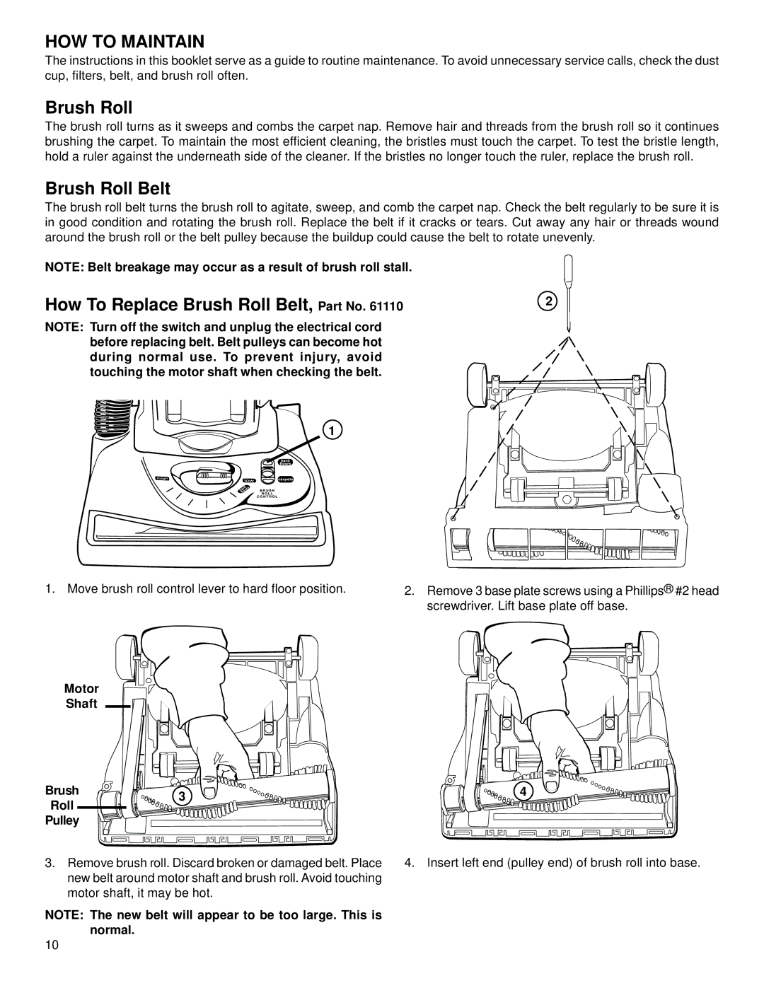 Eureka 4880 warranty HOW to Maintain, How To Replace Brush Roll Belt, Part No, Motor Shaft Brush Roll 