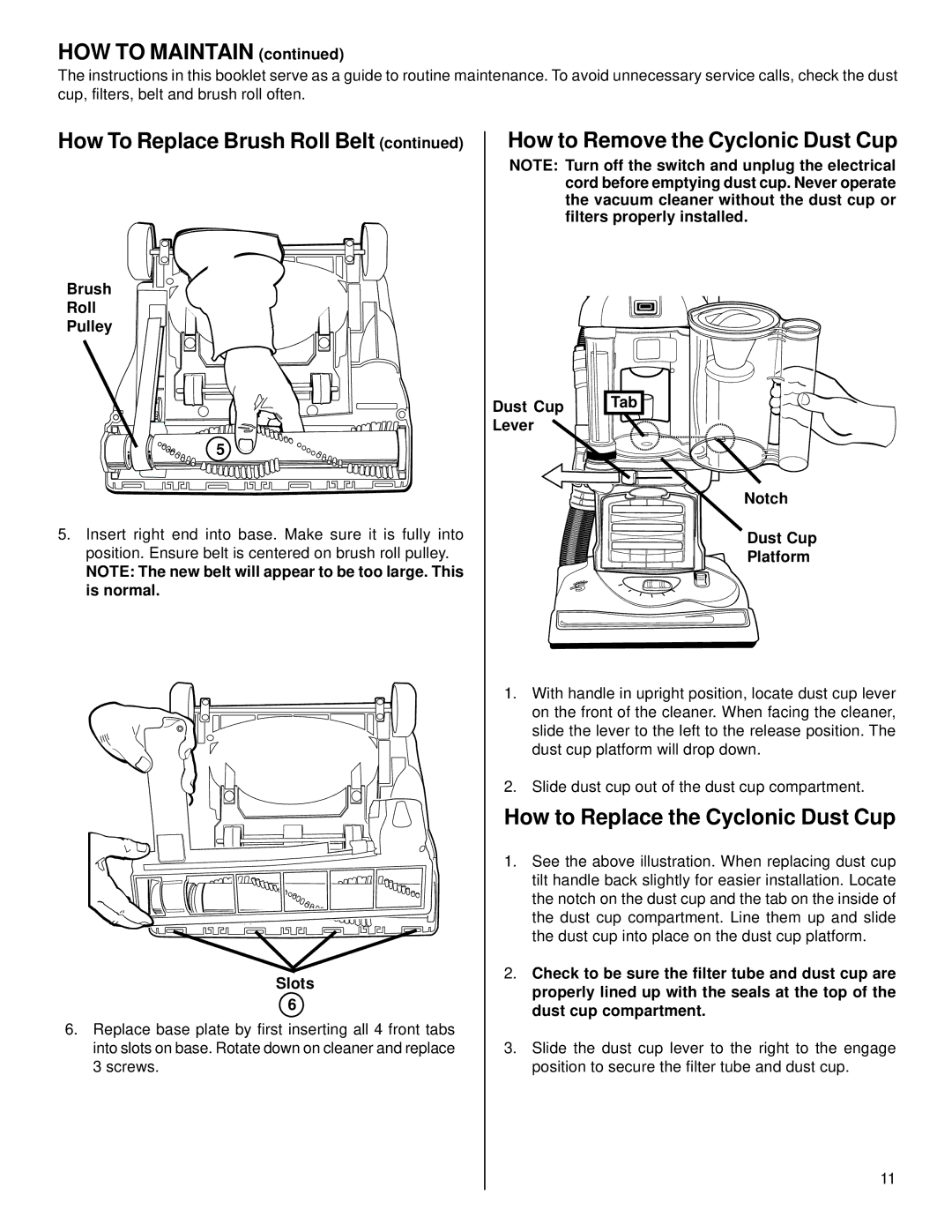 Eureka 4880 warranty HOW to Maintain, How To Replace Brush Roll Belt, Brush Roll Pulley, Slots 