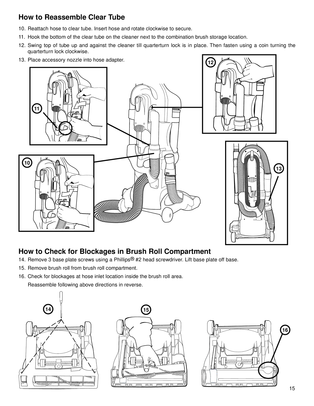 Eureka 4880 warranty How to Reassemble Clear Tube, How to Check for Blockages in Brush Roll Compartment 