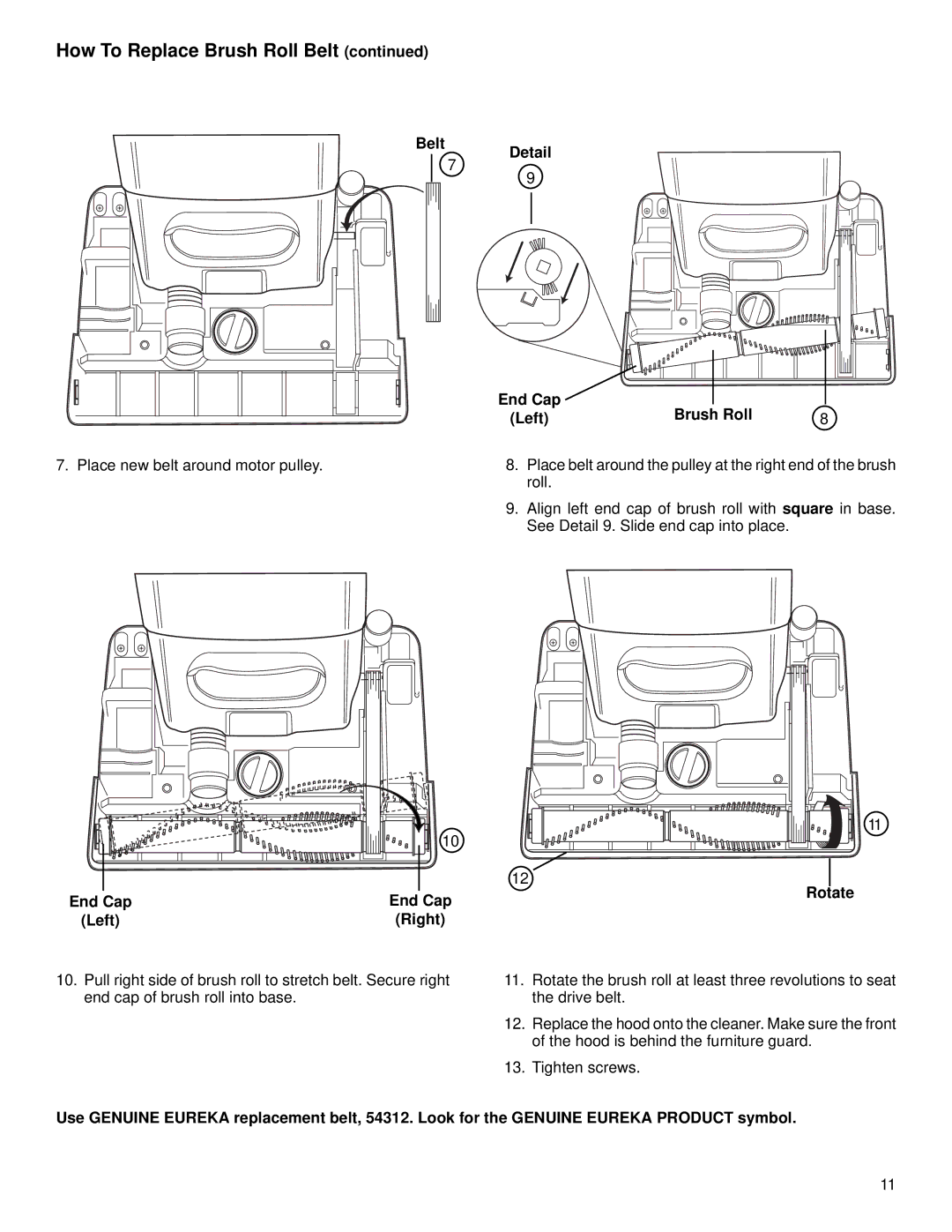 Eureka 5180 warranty End Cap Left Right Detail Brush Roll, Rotate 