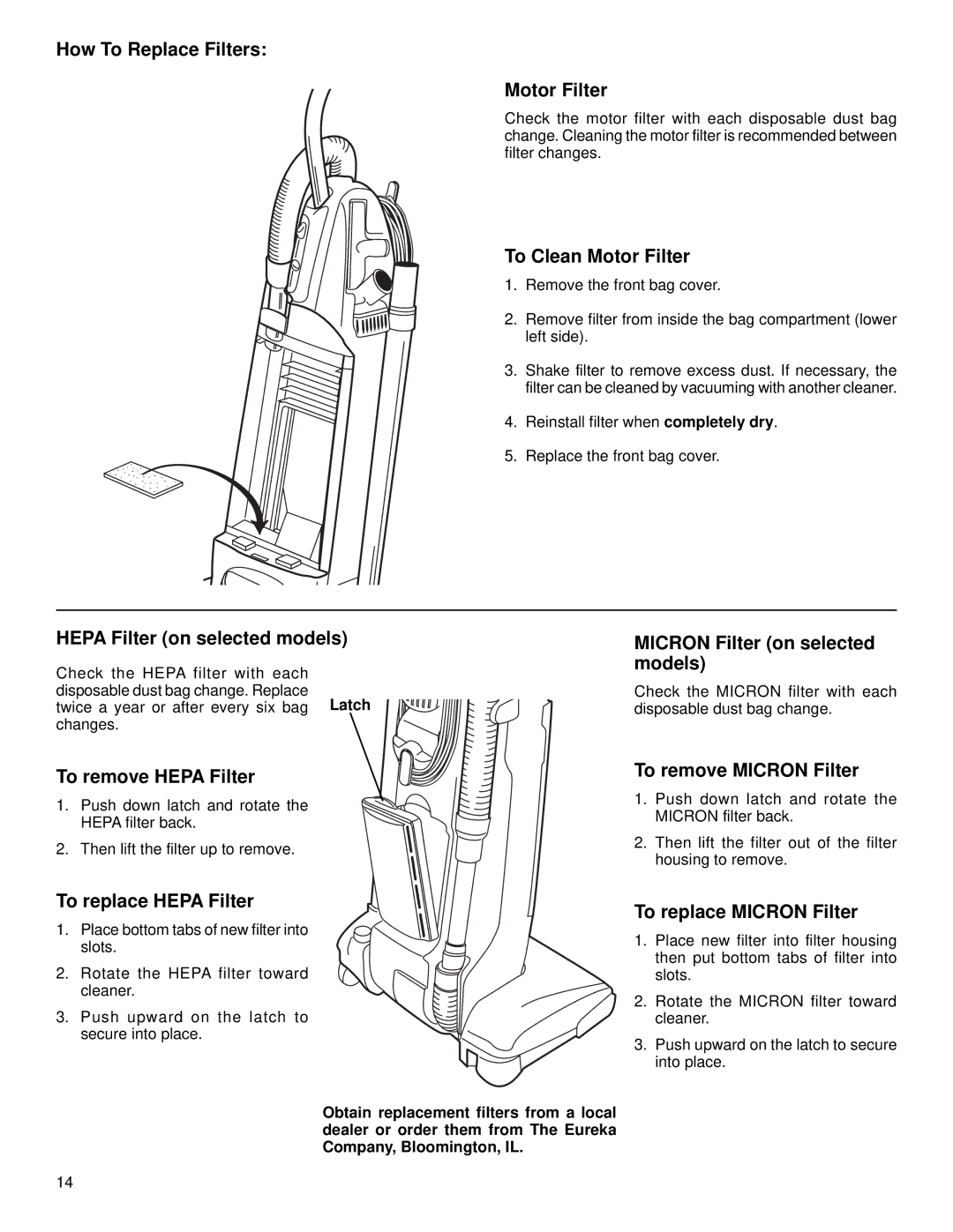 Eureka 5180 warranty How To Replace Filters Motor Filter, To Clean Motor Filter, Hepa Filter on selected models 