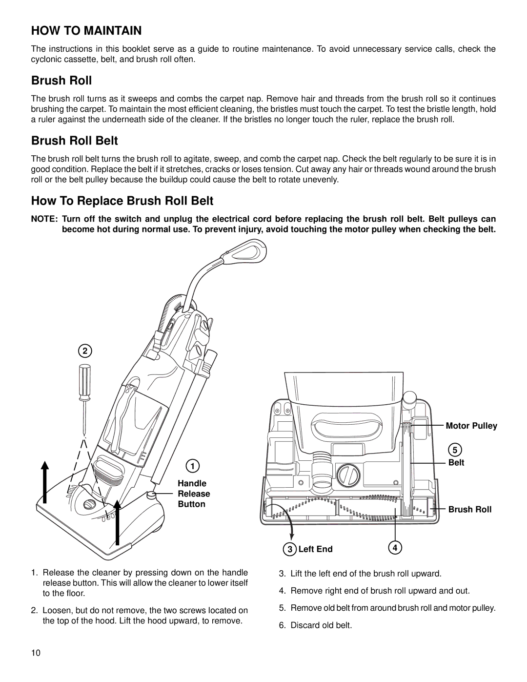 Eureka 5190 Series warranty HOW to Maintain, How To Replace Brush Roll Belt 