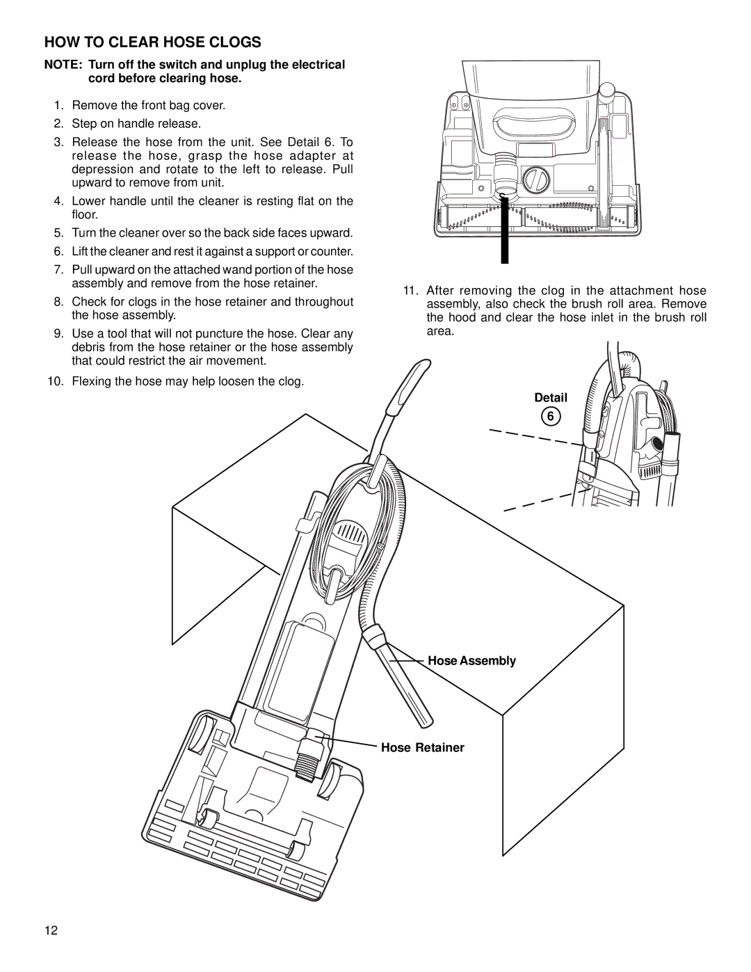 Eureka 5190 warranty HOW to Clear Hose Clogs, Detail Hose Assembly Hose Retainer 