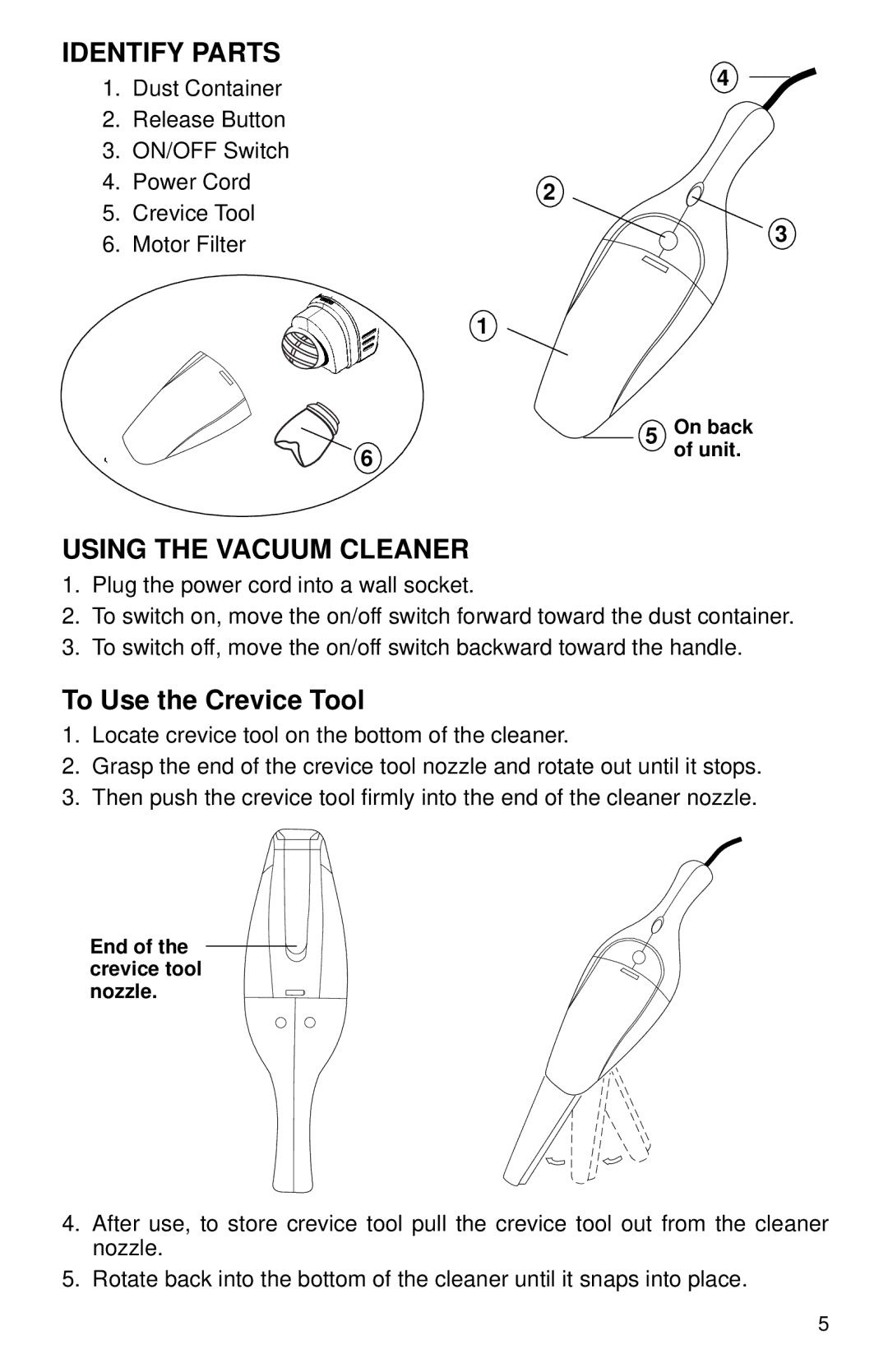 Eureka 56, 54 warranty Identify Parts, Using the Vacuum Cleaner, To Use the Crevice Tool 