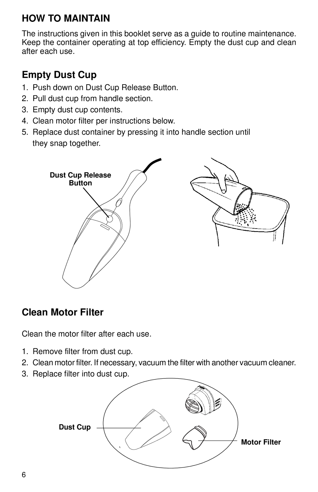 Eureka 54, 56 warranty HOW to Maintain, Empty Dust Cup, Clean Motor Filter 