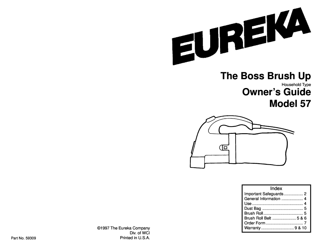 Eureka 57 warranty The Eureka Company, Div. of WCI, Printed in U.S.A, Household Type, Important Safeguards, Index 