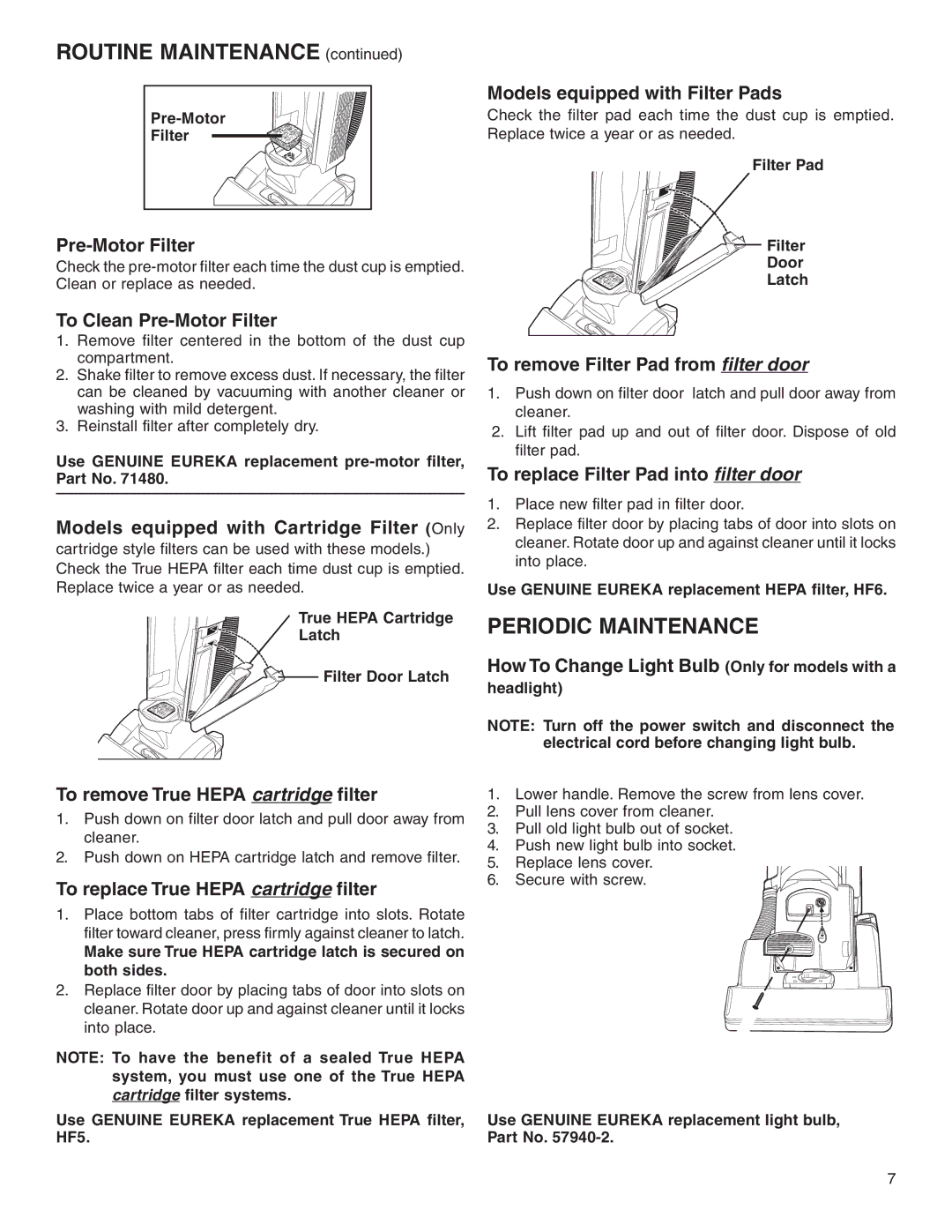 Eureka 5700-5739 warranty Routine Maintenance, Periodic Maintenance 