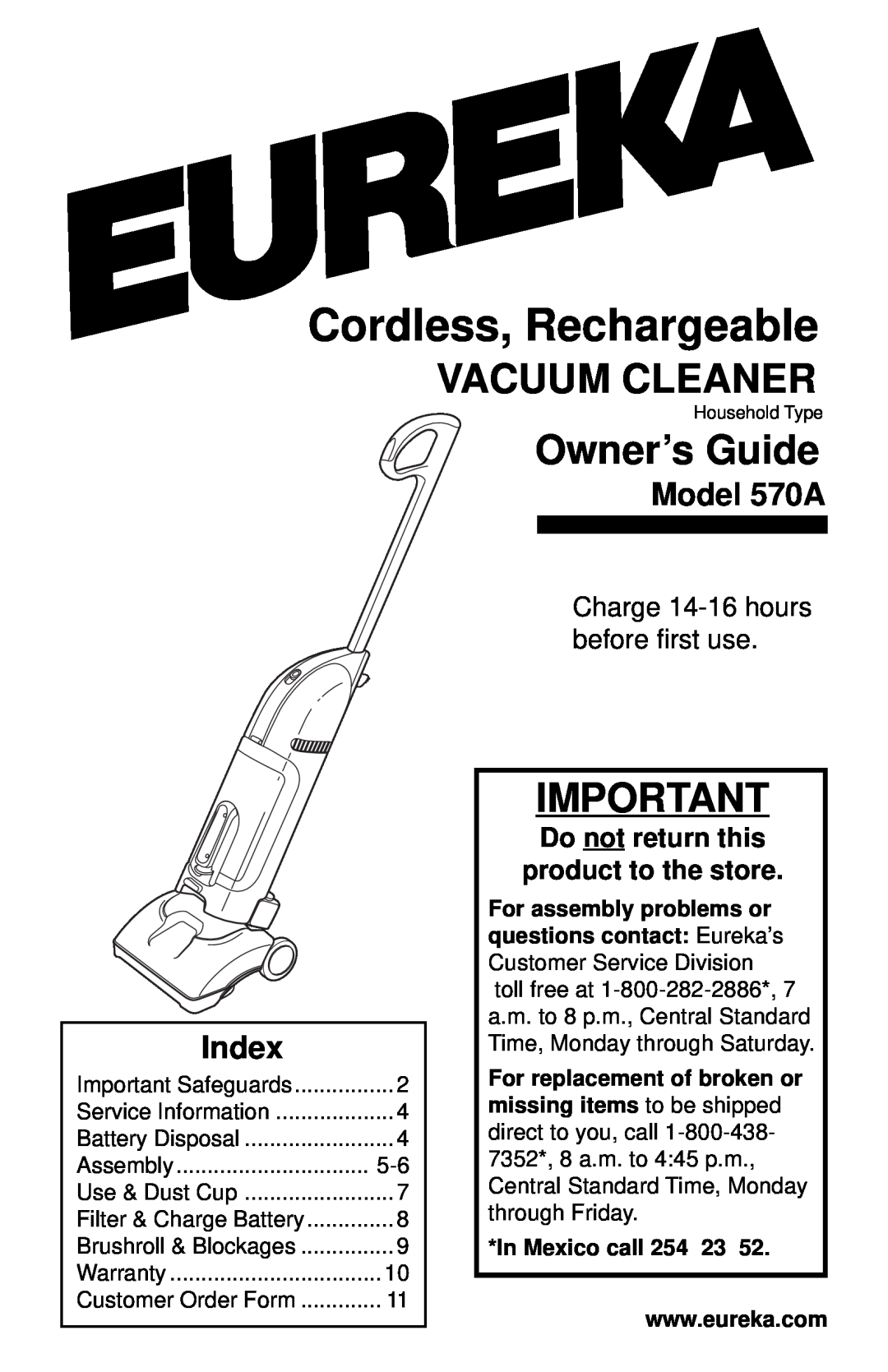 Eureka warranty Vacuum Cleaner, Owner’s Guide, Index, Model 570A, Do not return this product to the store 