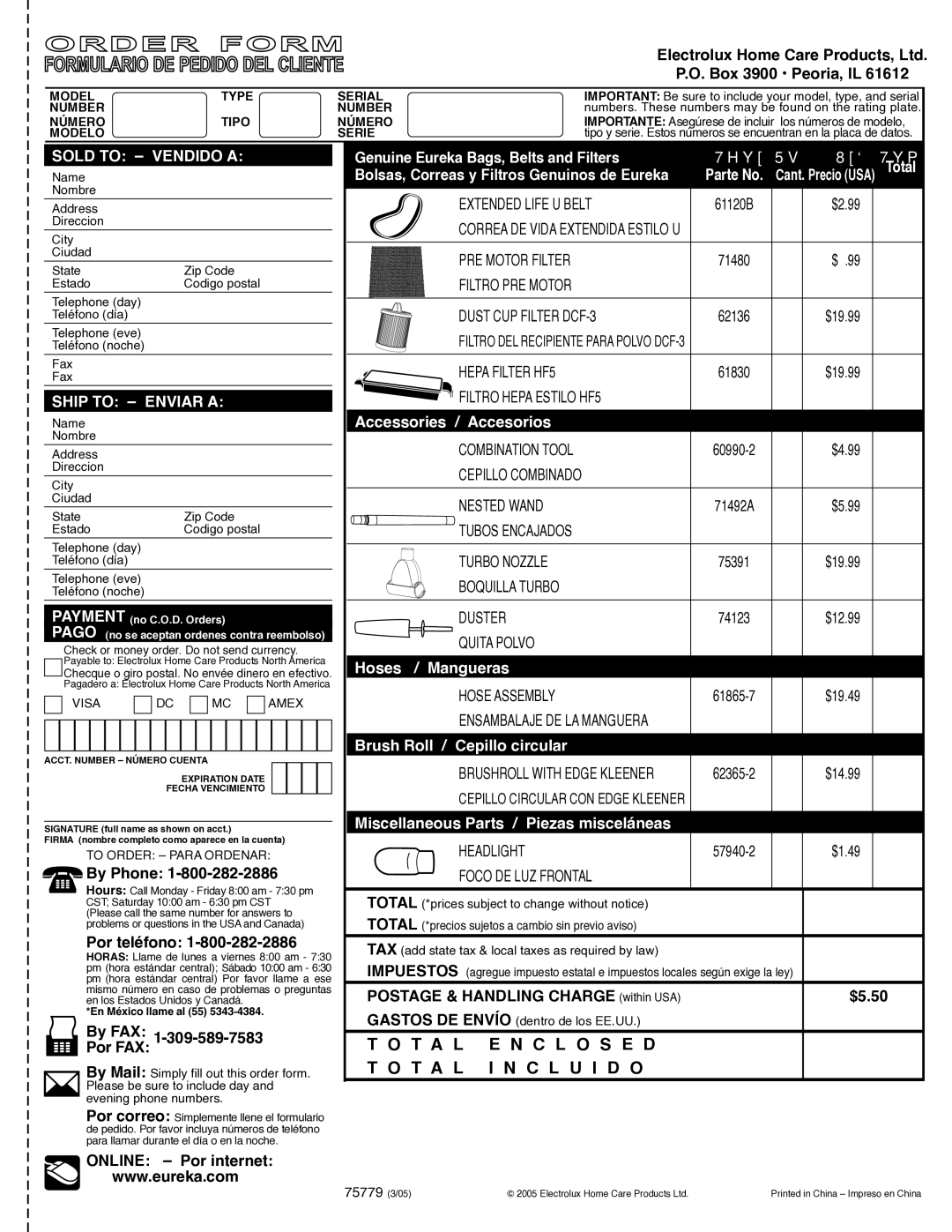 Eureka 5740-5799 Series warranty Box 3900 Peoria, IL, By Phone, Por teléfono, By FAX Por FAX, Online Por internet 