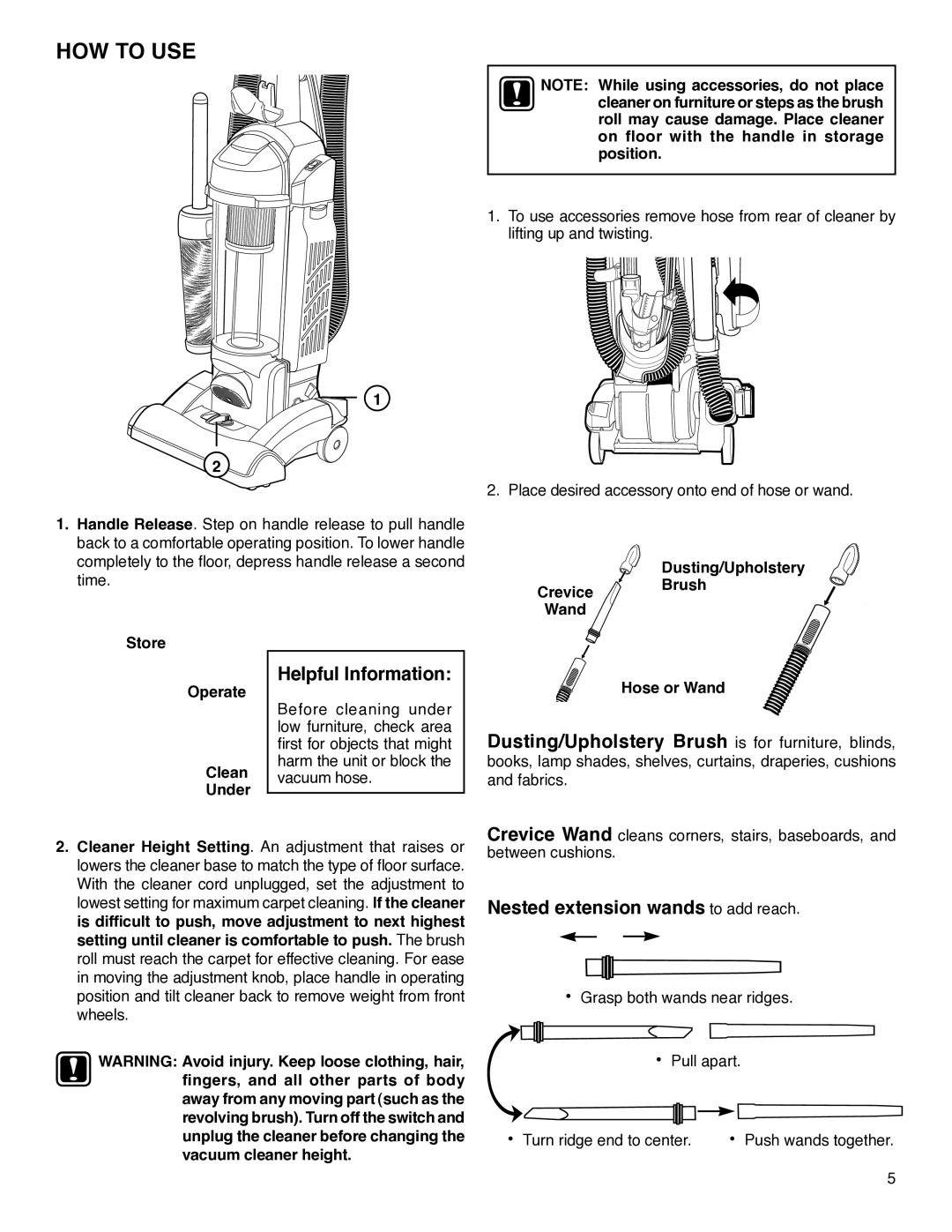 Eureka 5740-5799 Series HOW to USE, Dusting/Upholstery Brush is for furniture, blinds, Nested extension wands to add reach 