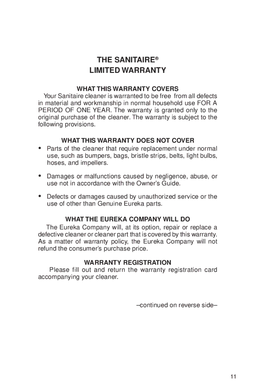 Eureka 600 Sanitaire Limited Warranty, What this Warranty Covers, What this Warranty does not Cover, Warranty Registration 