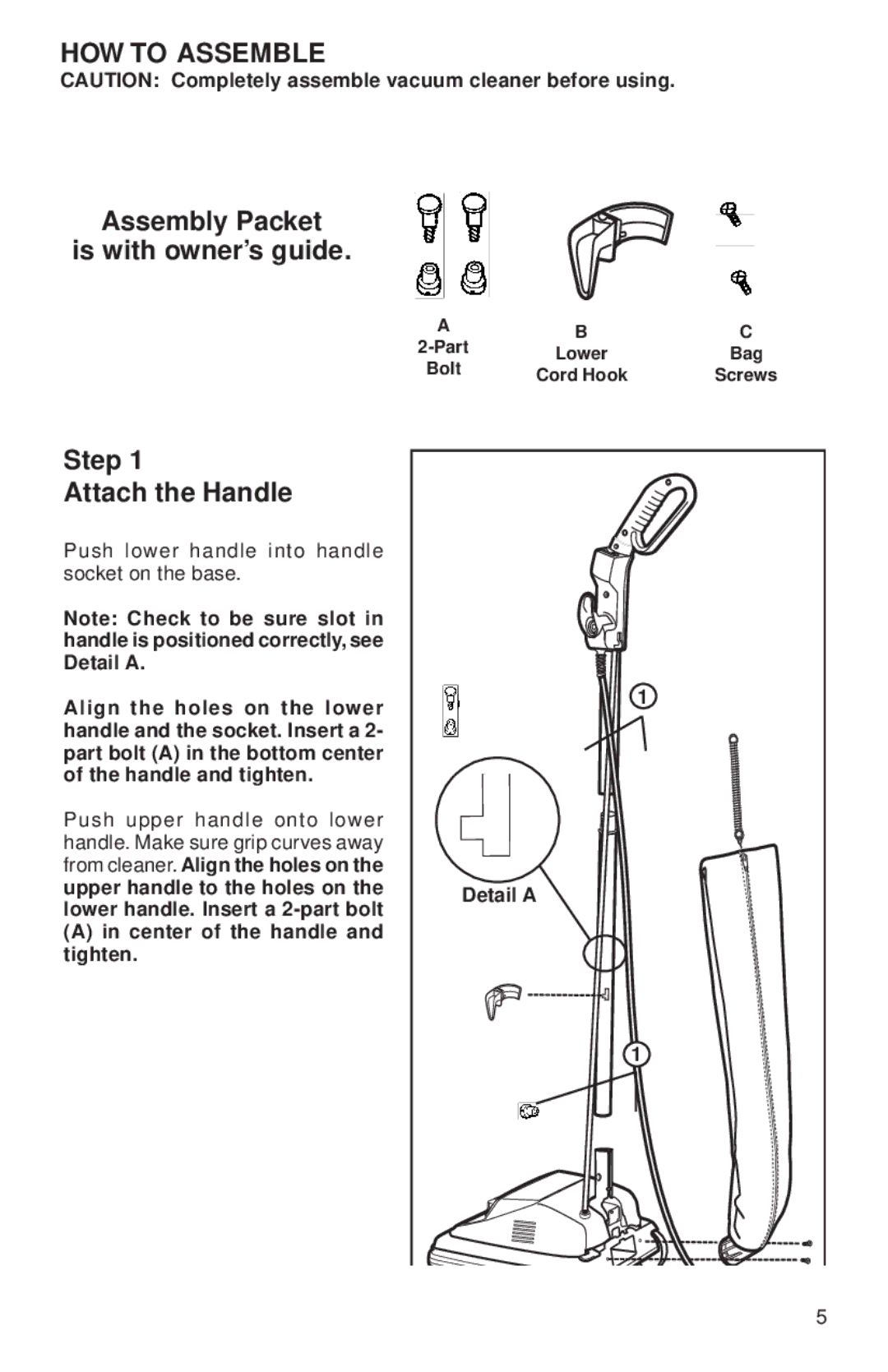 Eureka 670 warranty HOW to Assemble, Assembly Packet Is with owner’s guide Step Attach the Handle 