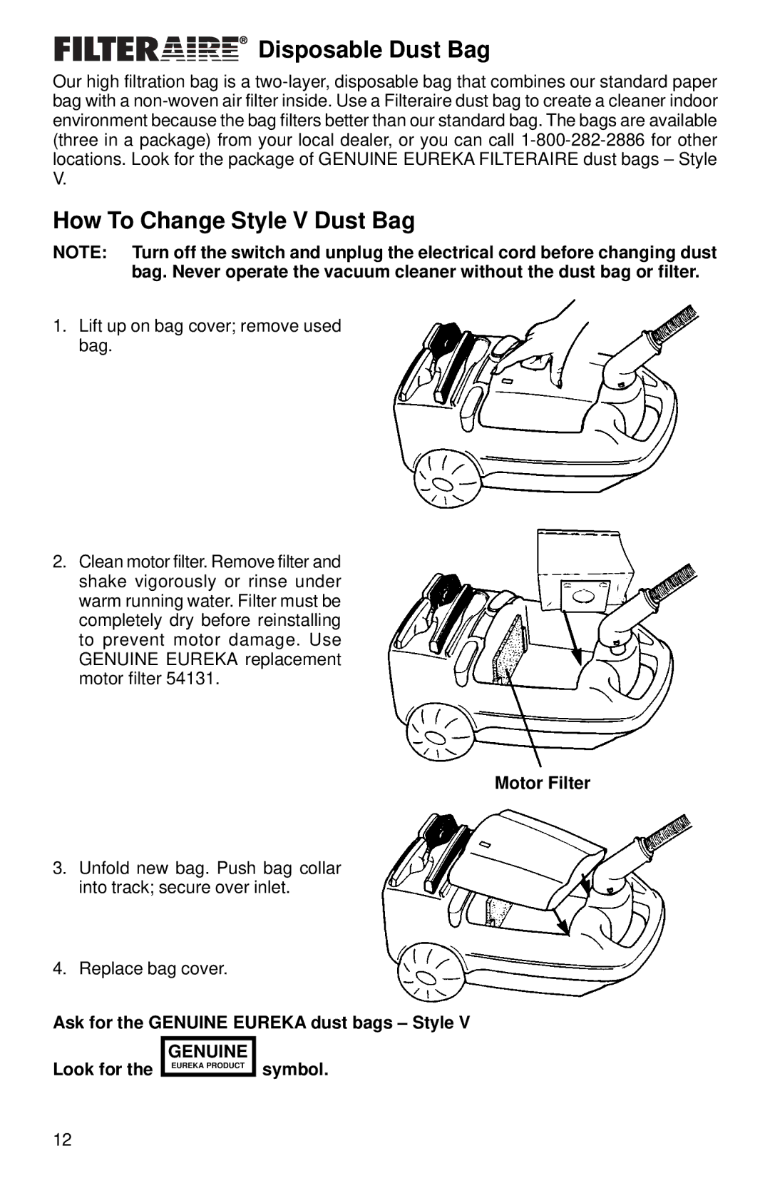 Eureka 6700, 6800 warranty Disposable Dust Bag, How To Change Style V Dust Bag, Motor Filter, Symbol 